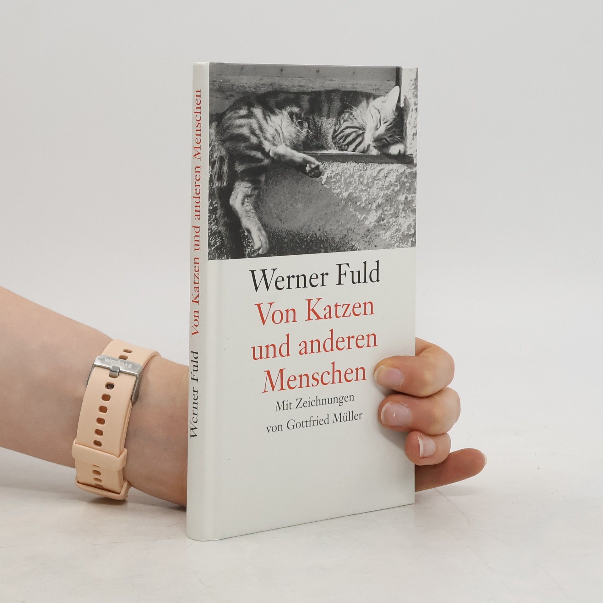 Werner Fuld Von Katzen und anderen Menschen