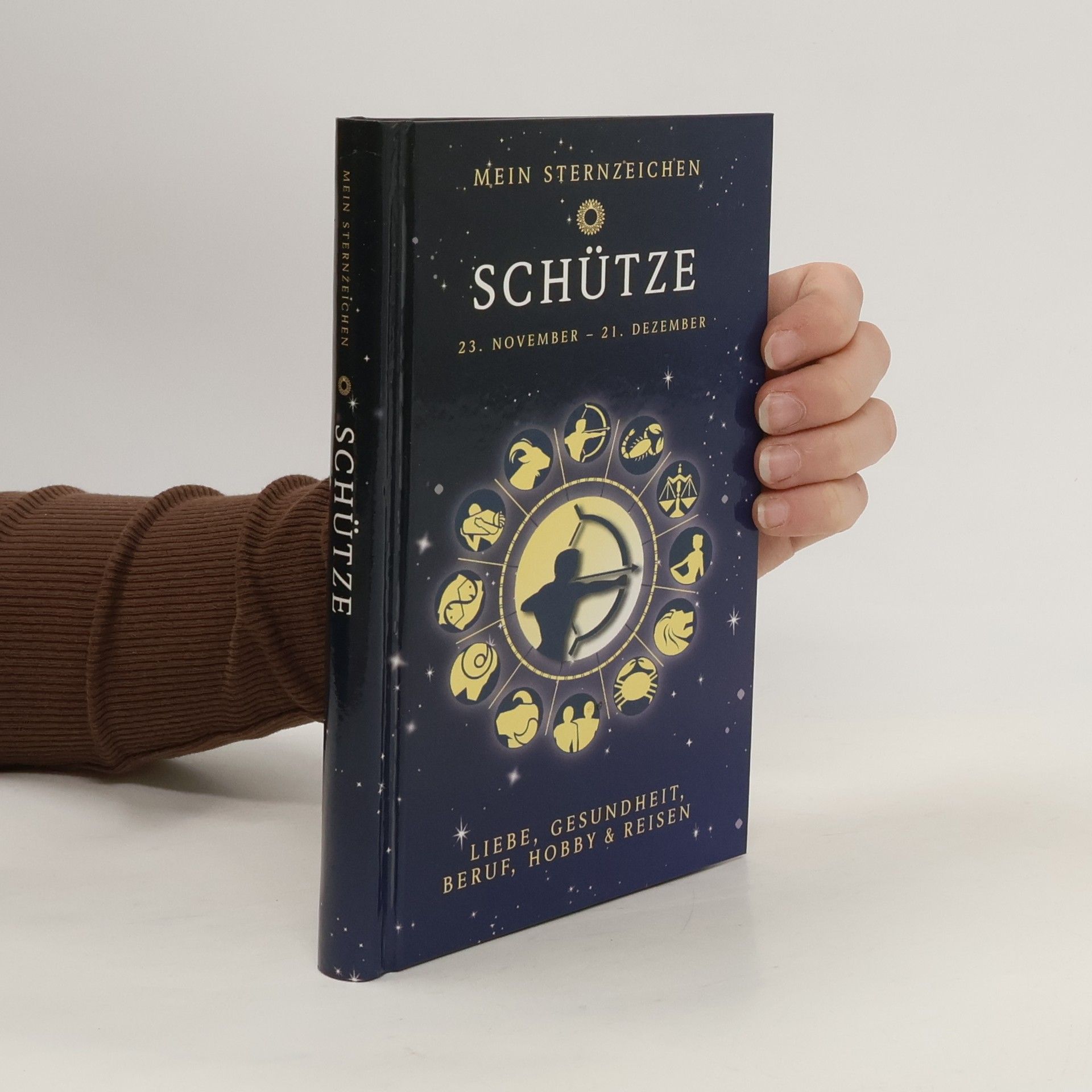 Autorenkollektiv Mein kleines Astrobuch. Schütze