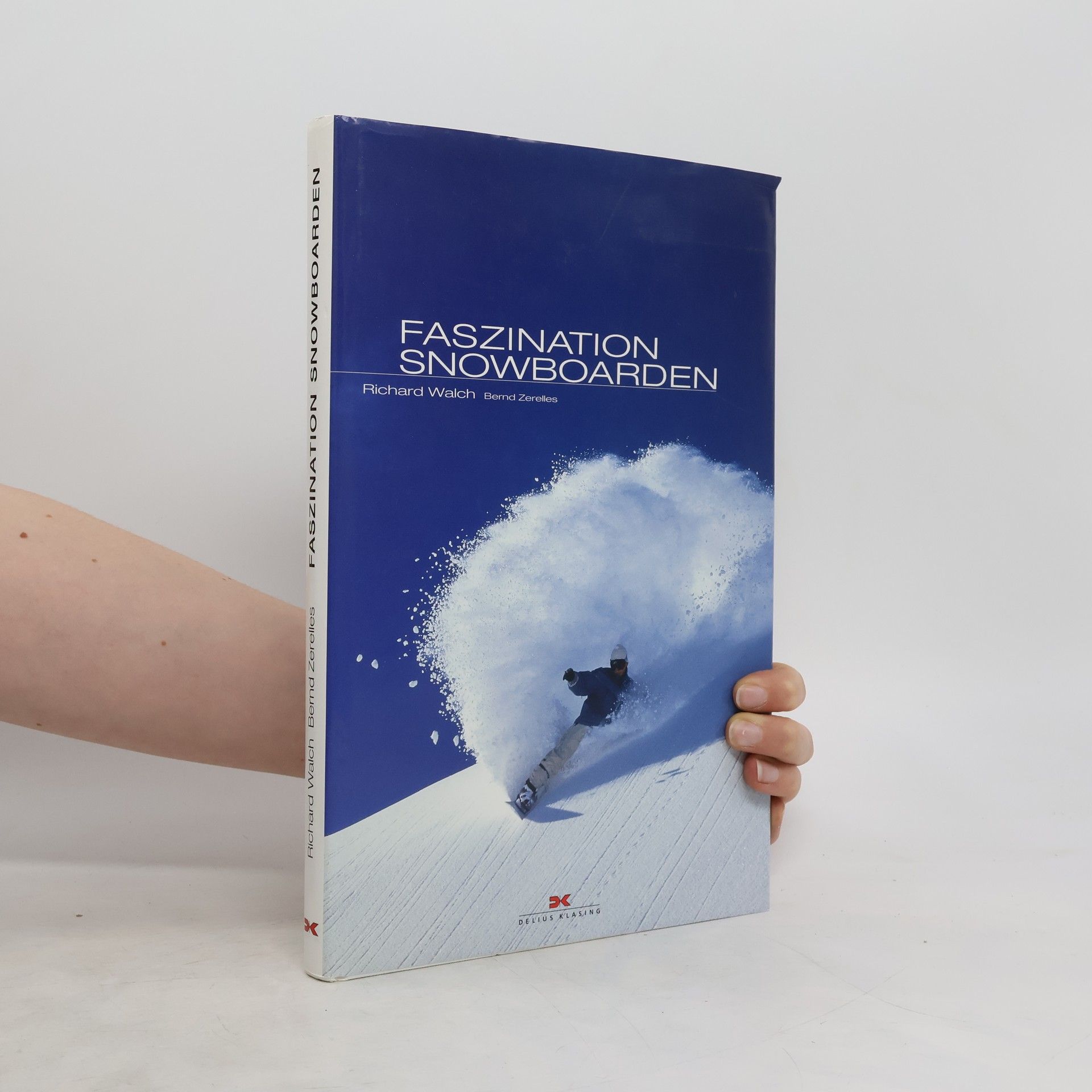 Richard Walch Faszination Snowboarden