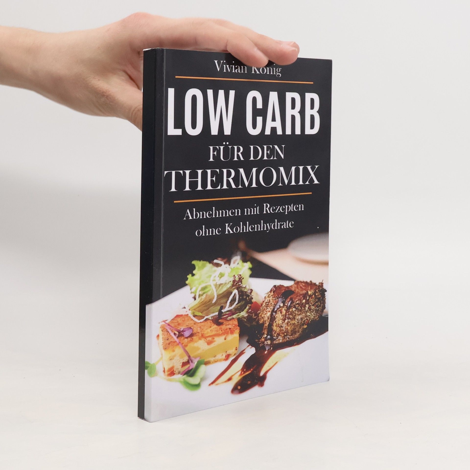 Vivian König Low Carb Für Den Thermomix