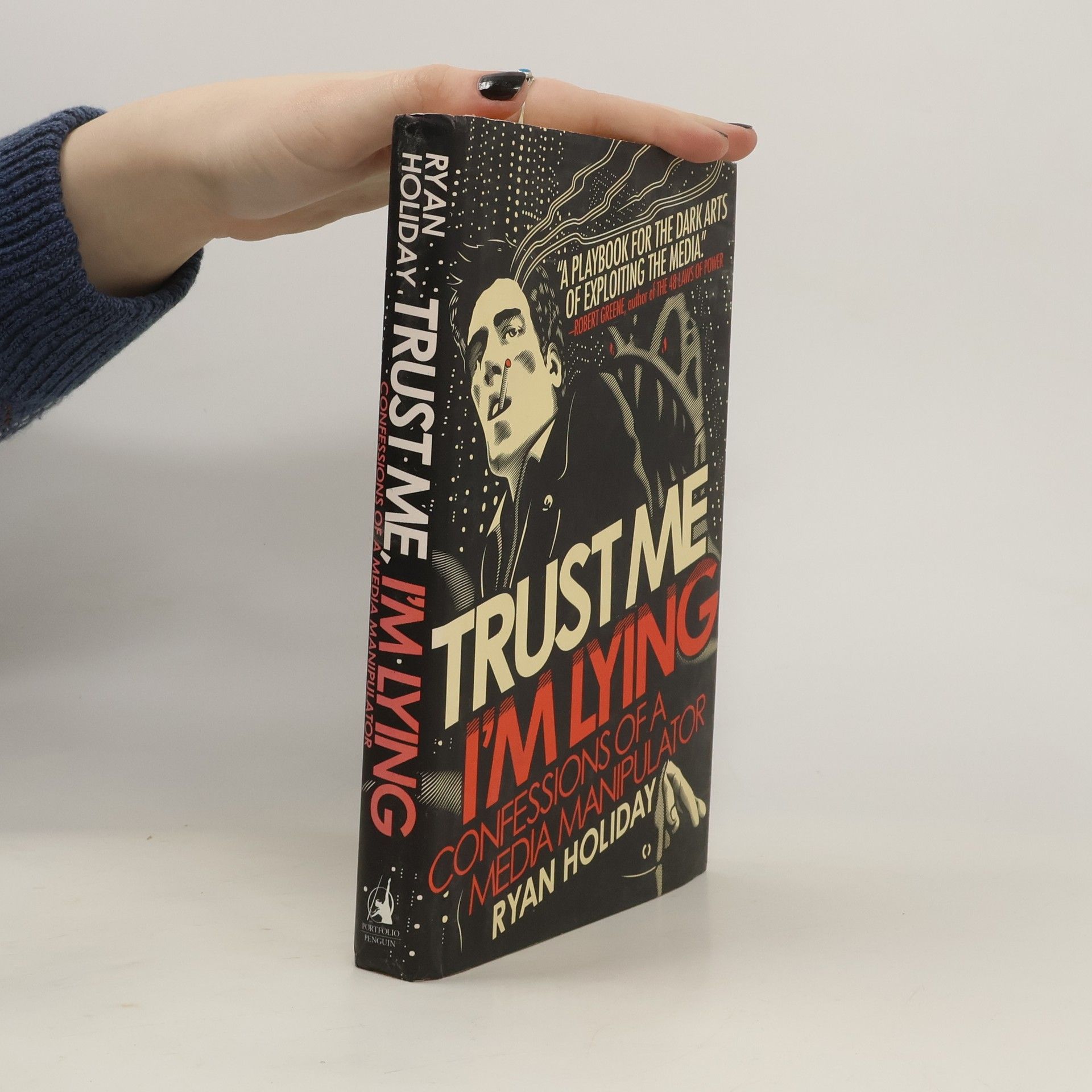 Ryan Holiday Trust Me, I'm Lying