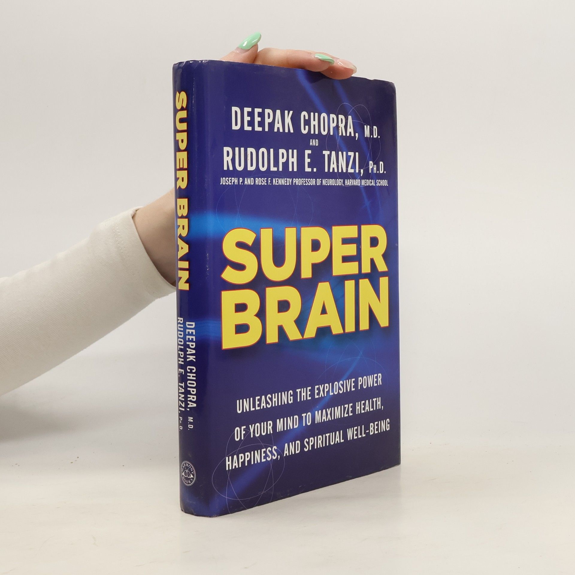 Deepak Chopra Super Brain