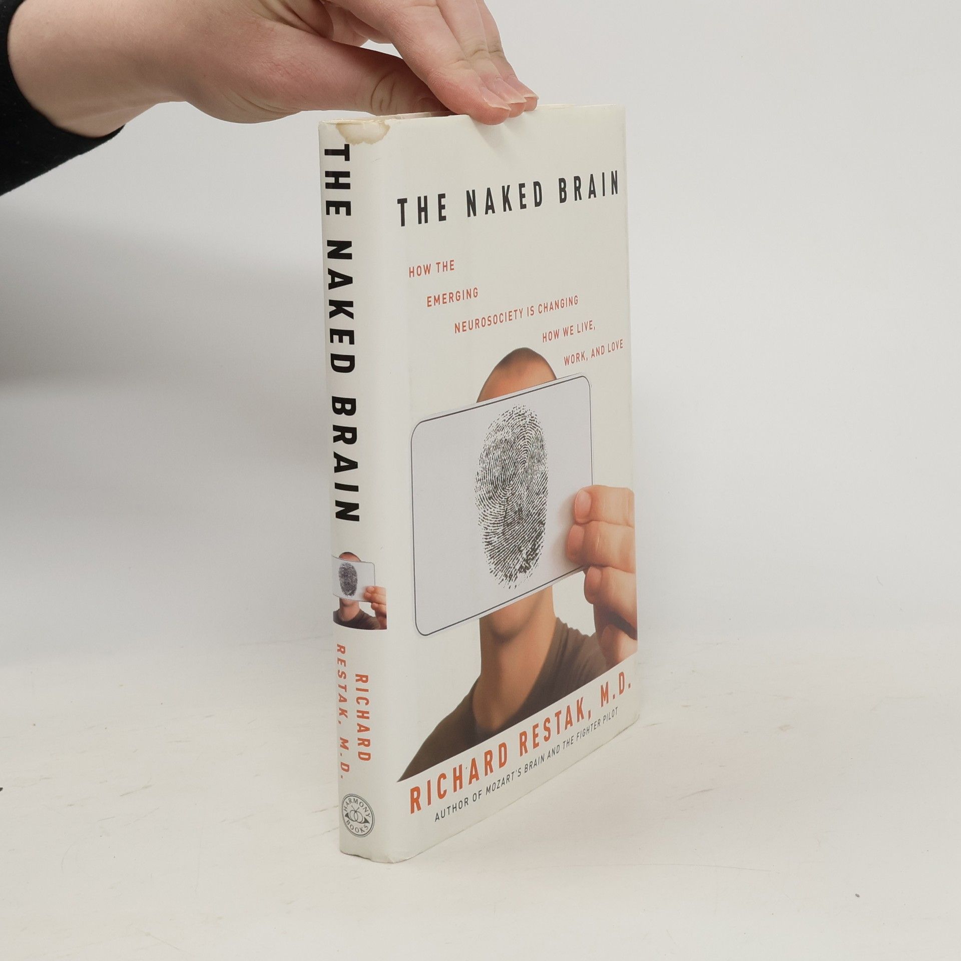 Richard M. Restak The Naked Brain