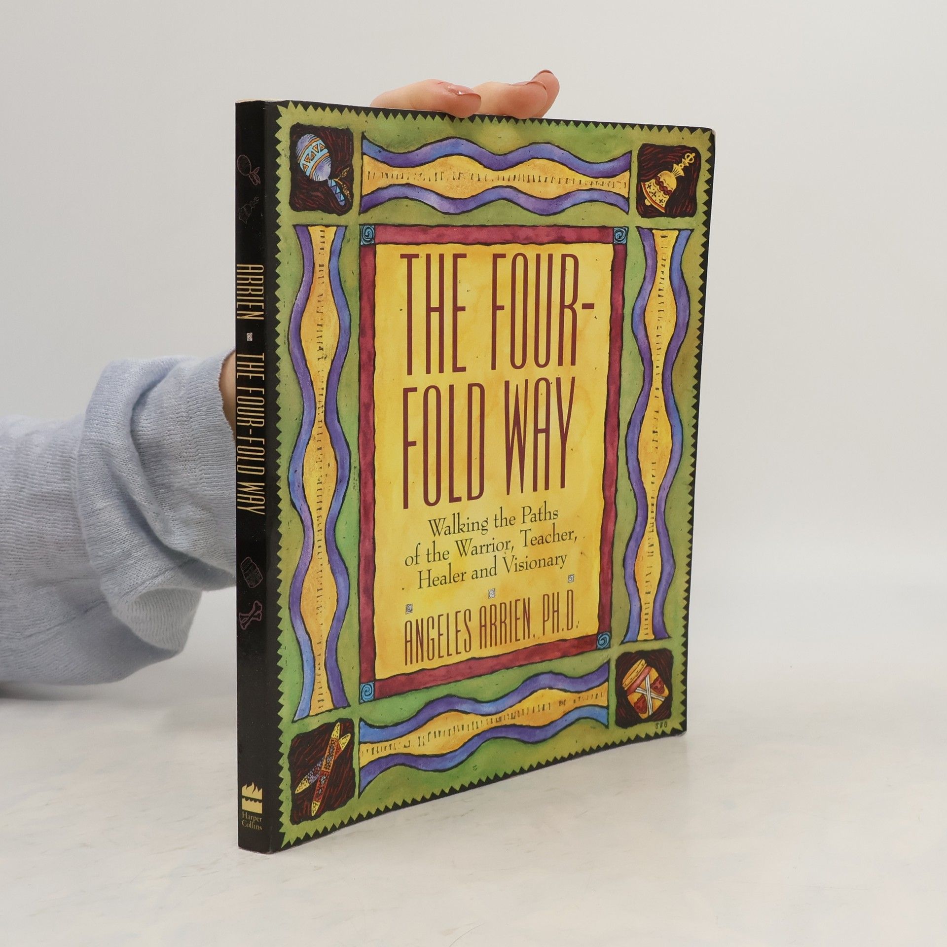 Angeles Arrien The Four-Fold Way