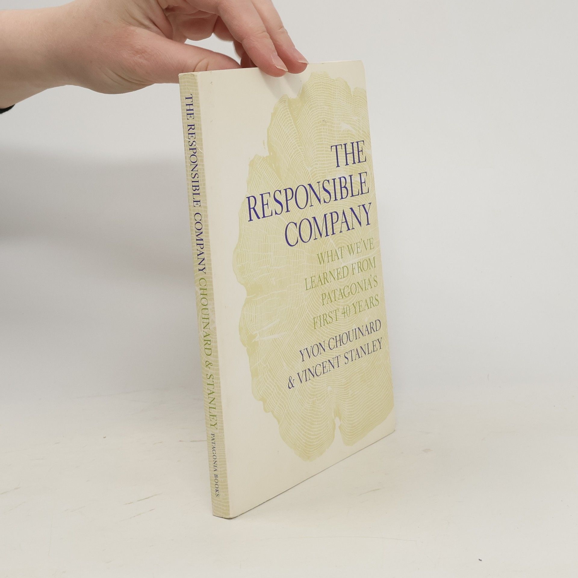 Yvon Chouinard The Responsible Company