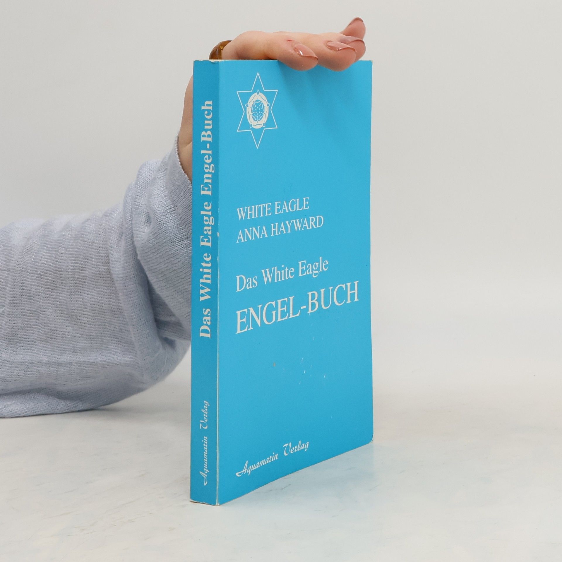 White Eagle Das White-Eagle-Engel-Buch