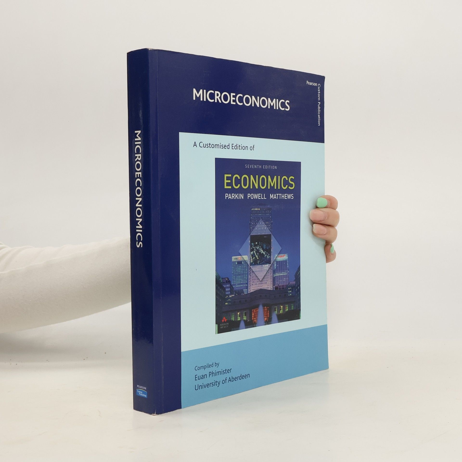 Euan Phimister Microeconomics