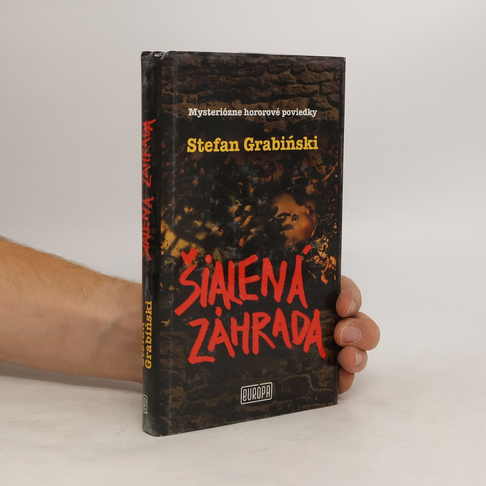 Stefan Grabiński Šialená záhrada