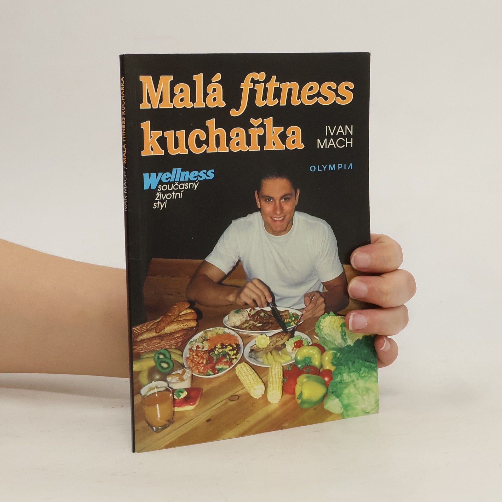 Ivan Mach Malá fitness kuchařka
