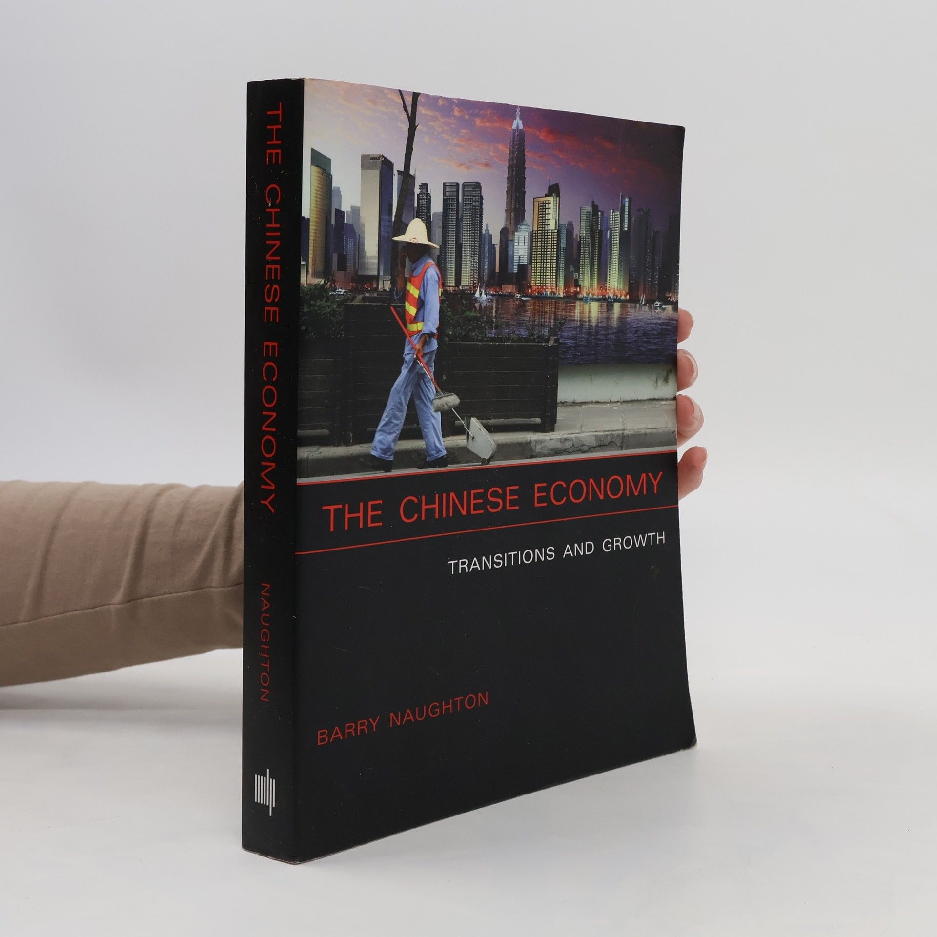 Barry J Naughton The Chinese Economy
