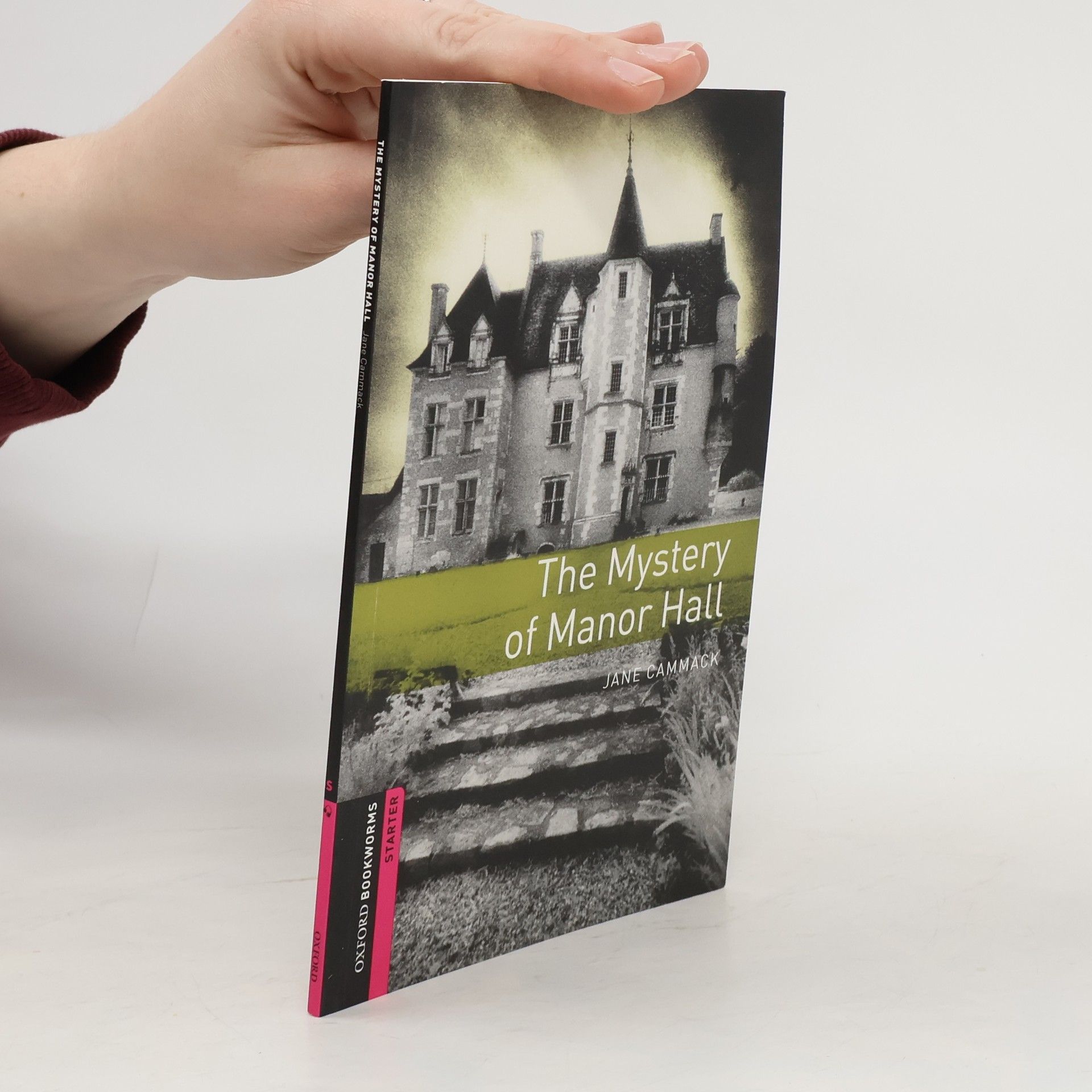 Jane Elizabeth Cammack Oxford Bookworms Library: Starter Level:: The Mystery of Manor Hall