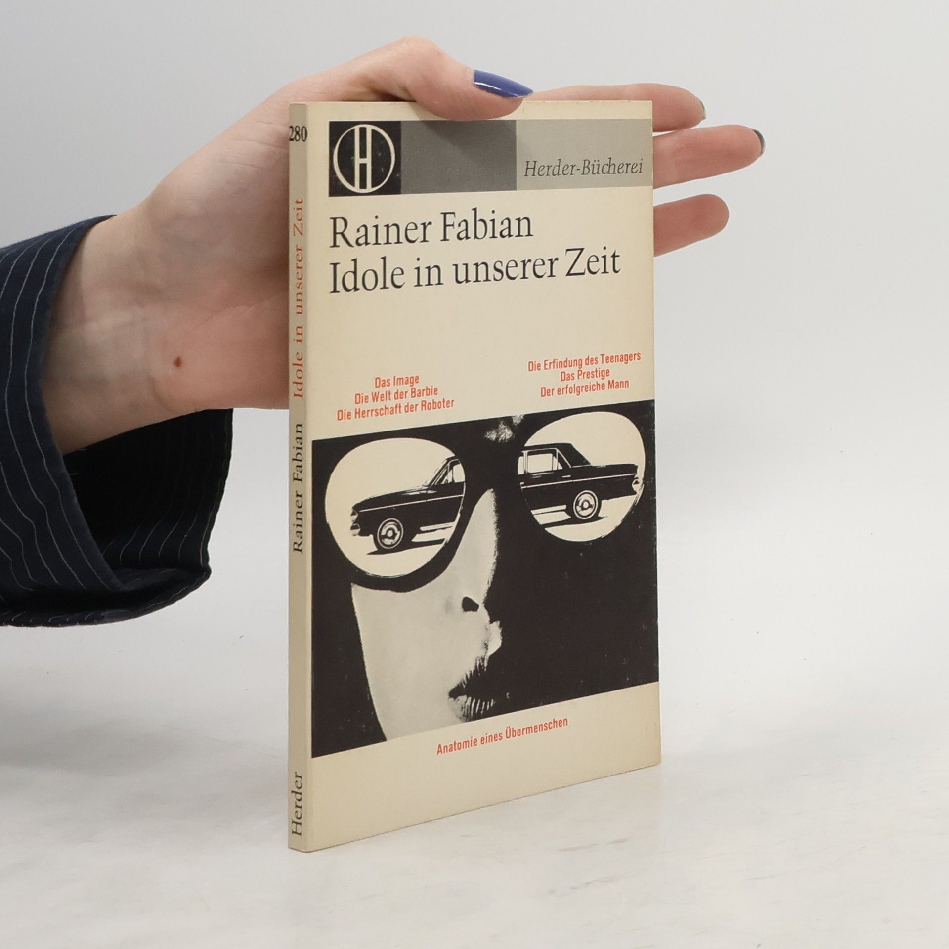 Rainer Fabian Idole in unserer Zeit