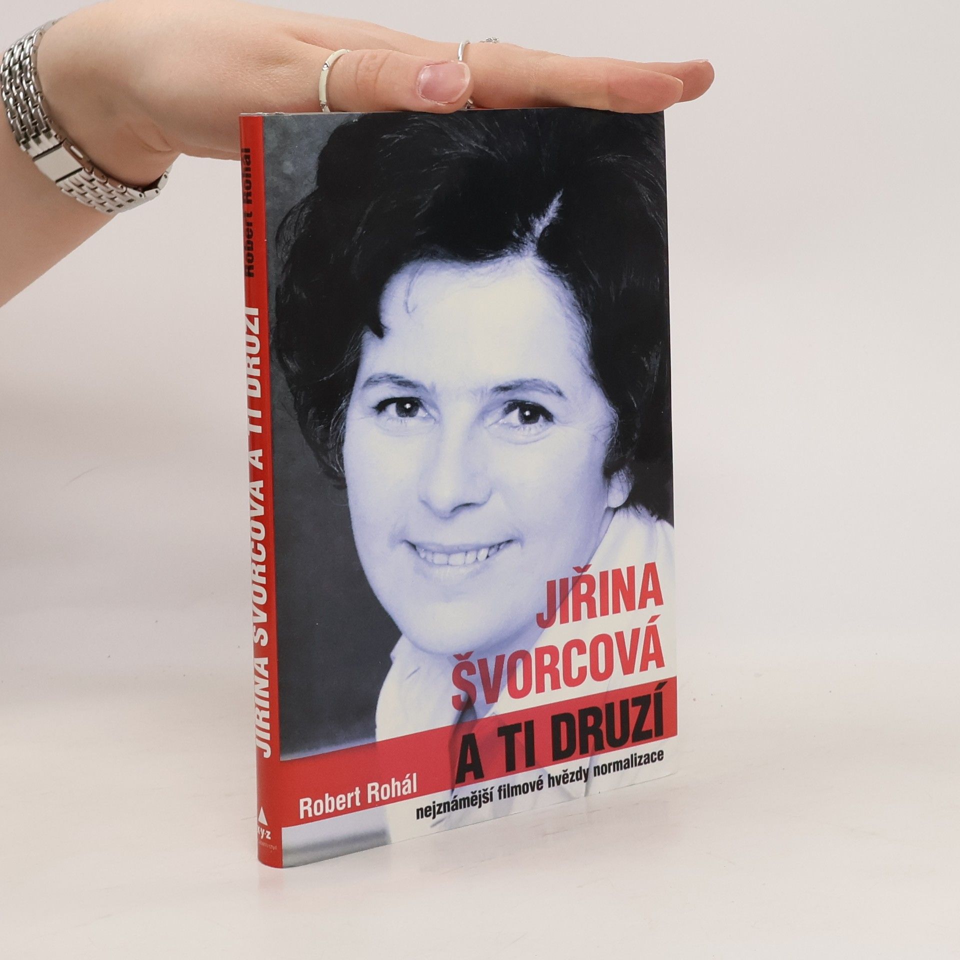 Robert Rohál Jiřina Švorcová a ti druzí