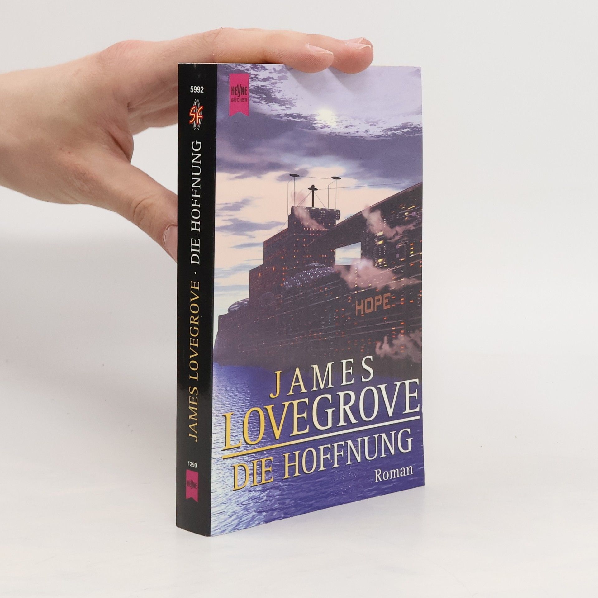 James Lovegrove Die Hoffnung