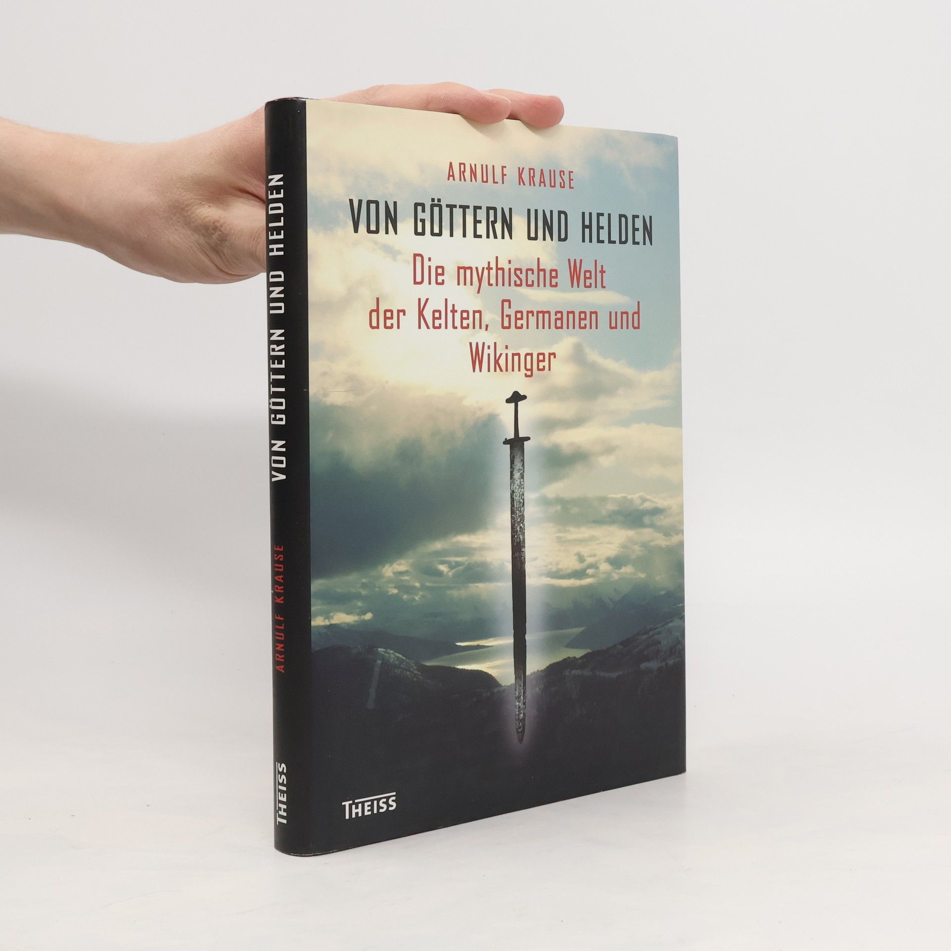 Arnulf Krause Von Göttern und Helden