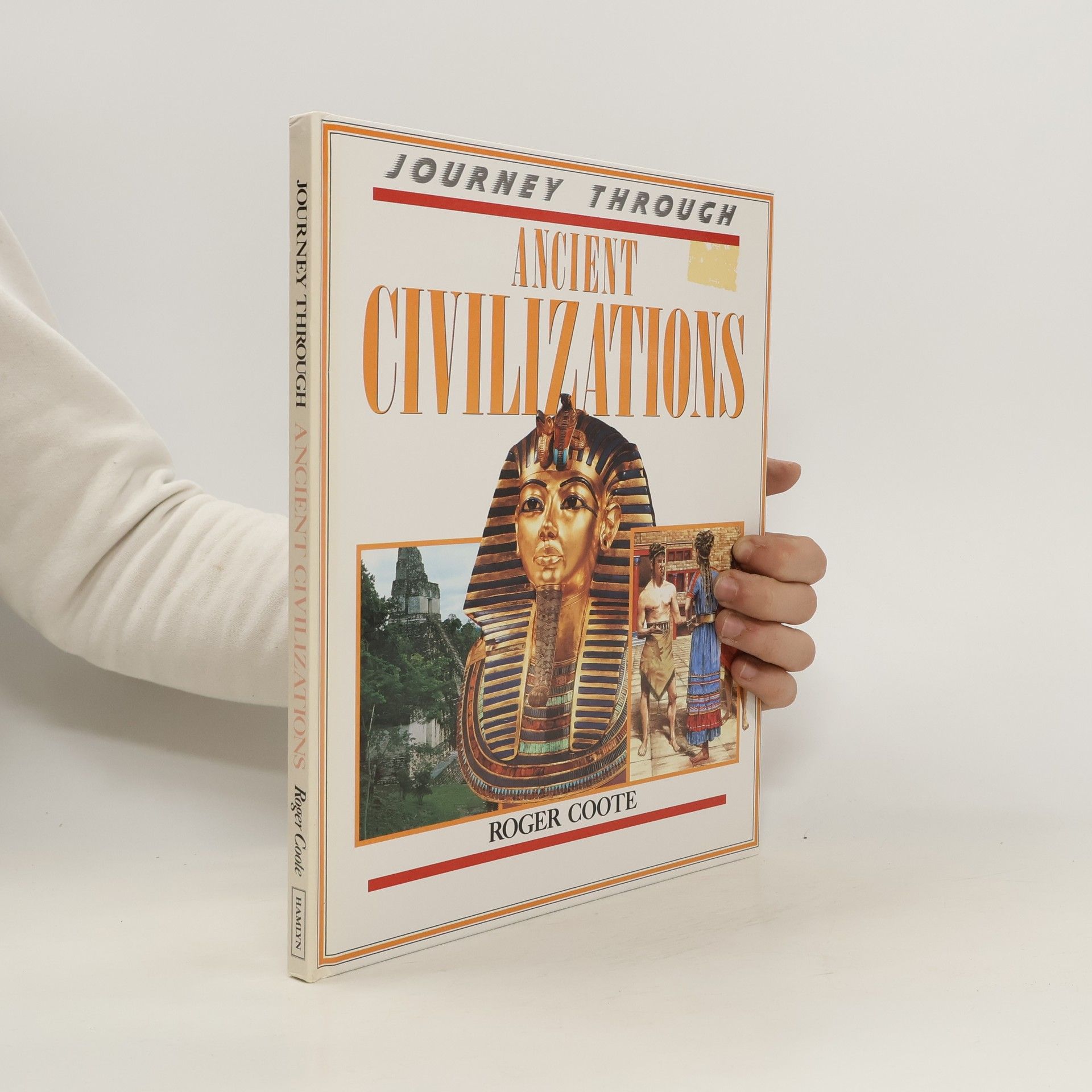 Roger Coote Journey Through Ancient Civilizations