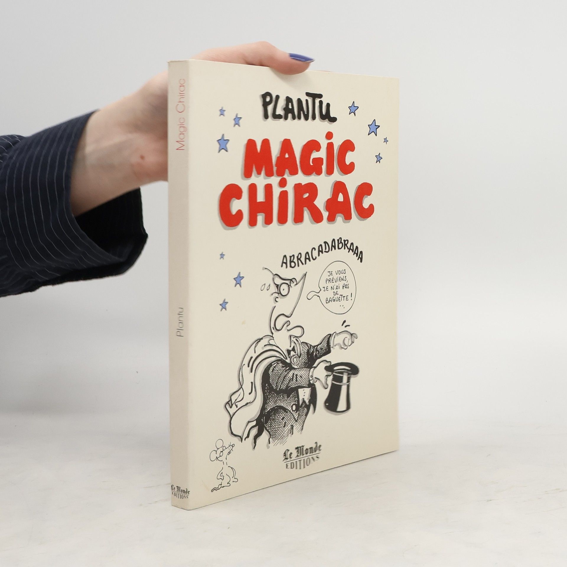 Plantu Magic Chirac