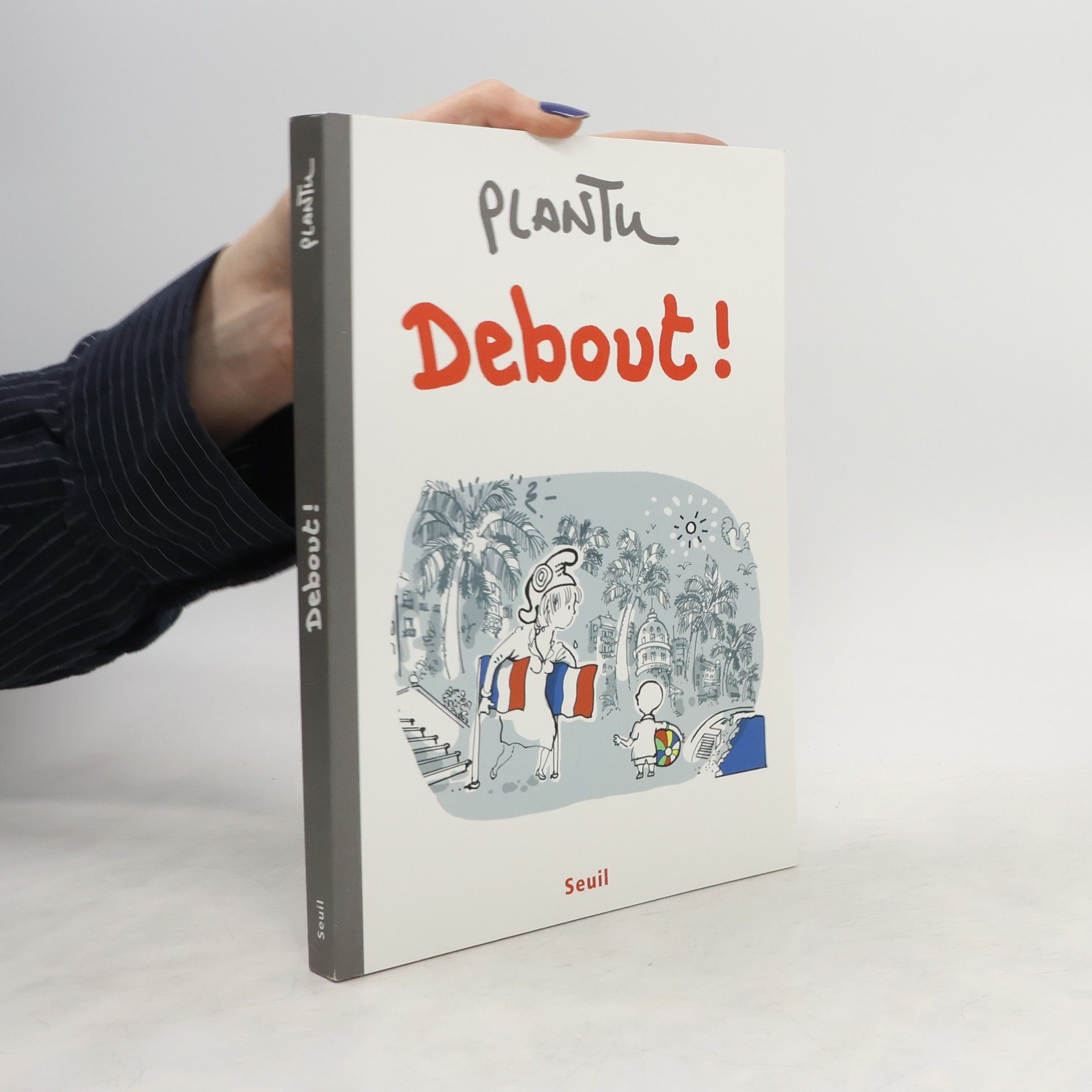 Plantu Debout !