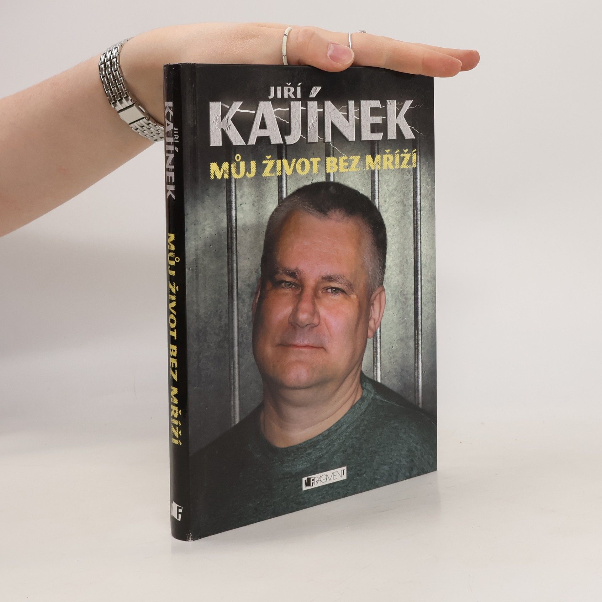 Jiří Kajínek Můj život bez mříží