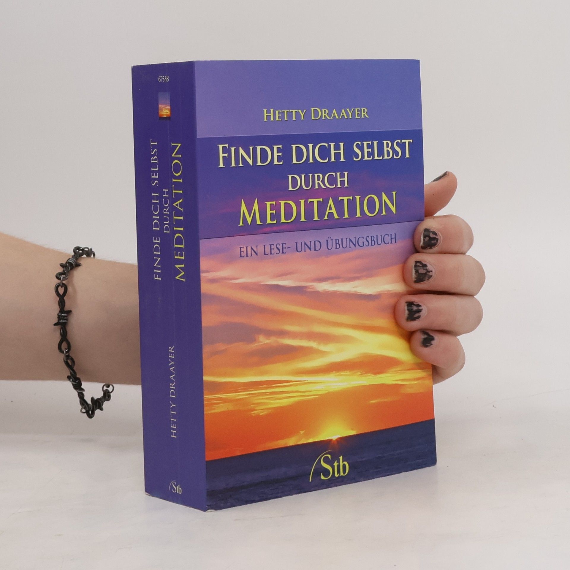 Hetty Draayer Finde dich selbst durch Meditation