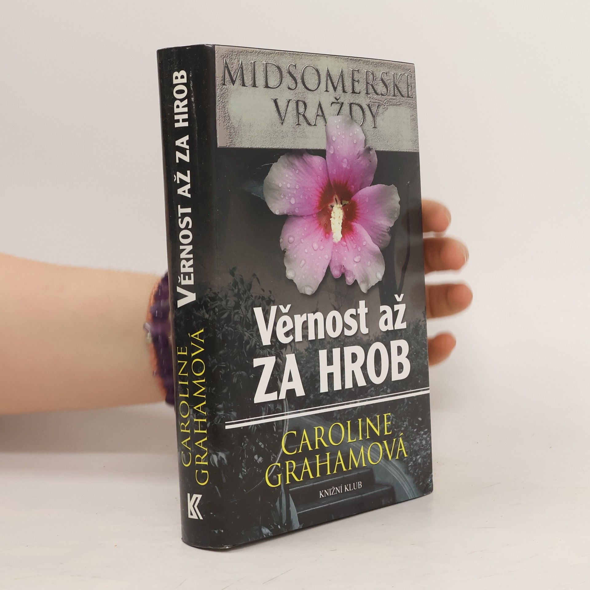 Caroline Graham Věrnost až za hrob
