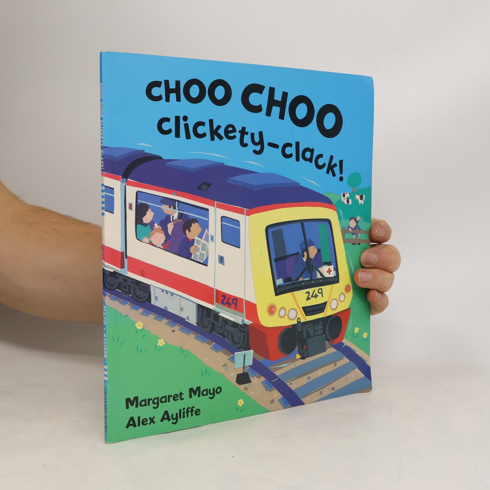 Mayo Margaret Awesome Engines: Choo Choo Clickety-Clack!