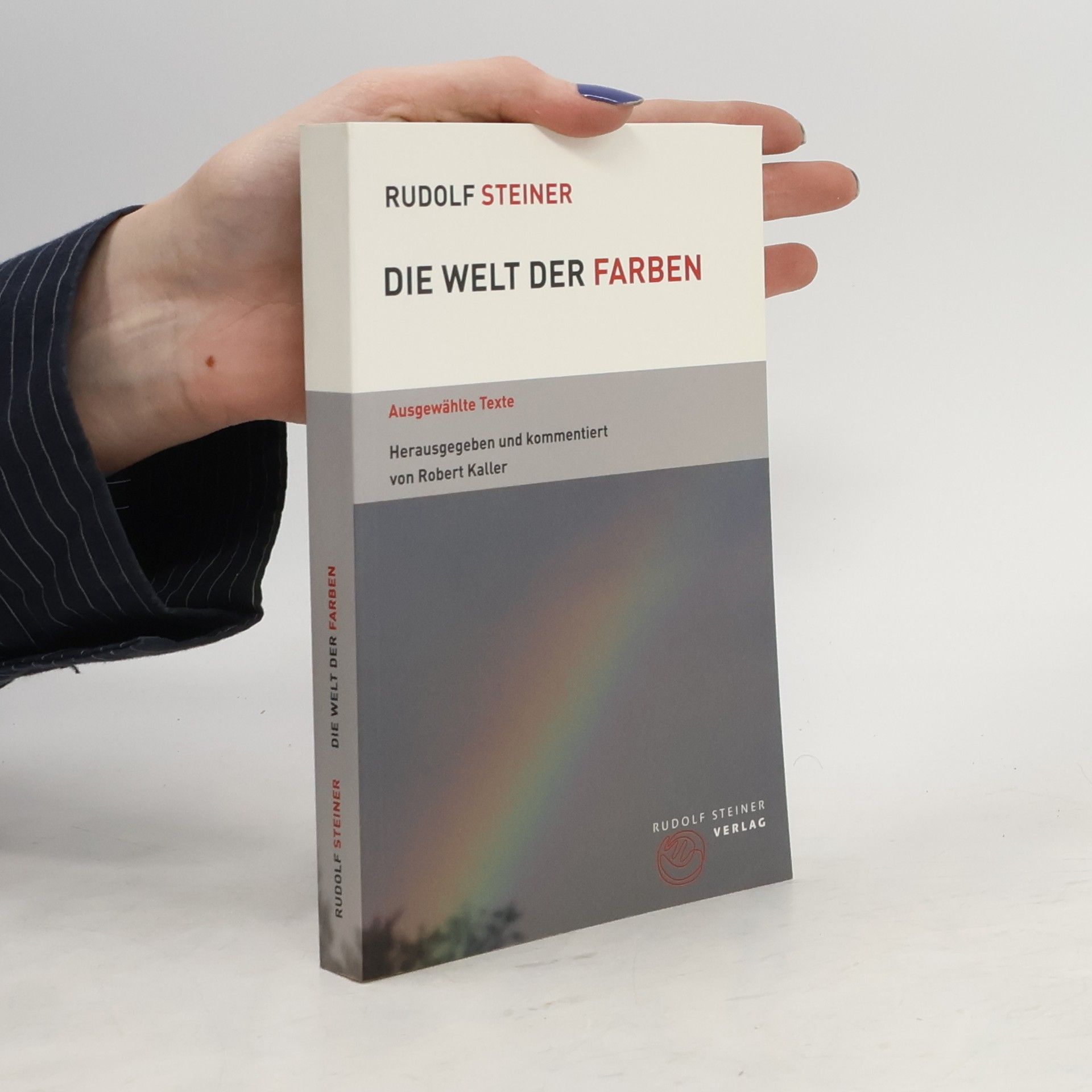 Rudolf Steiner Die Welt der Farben