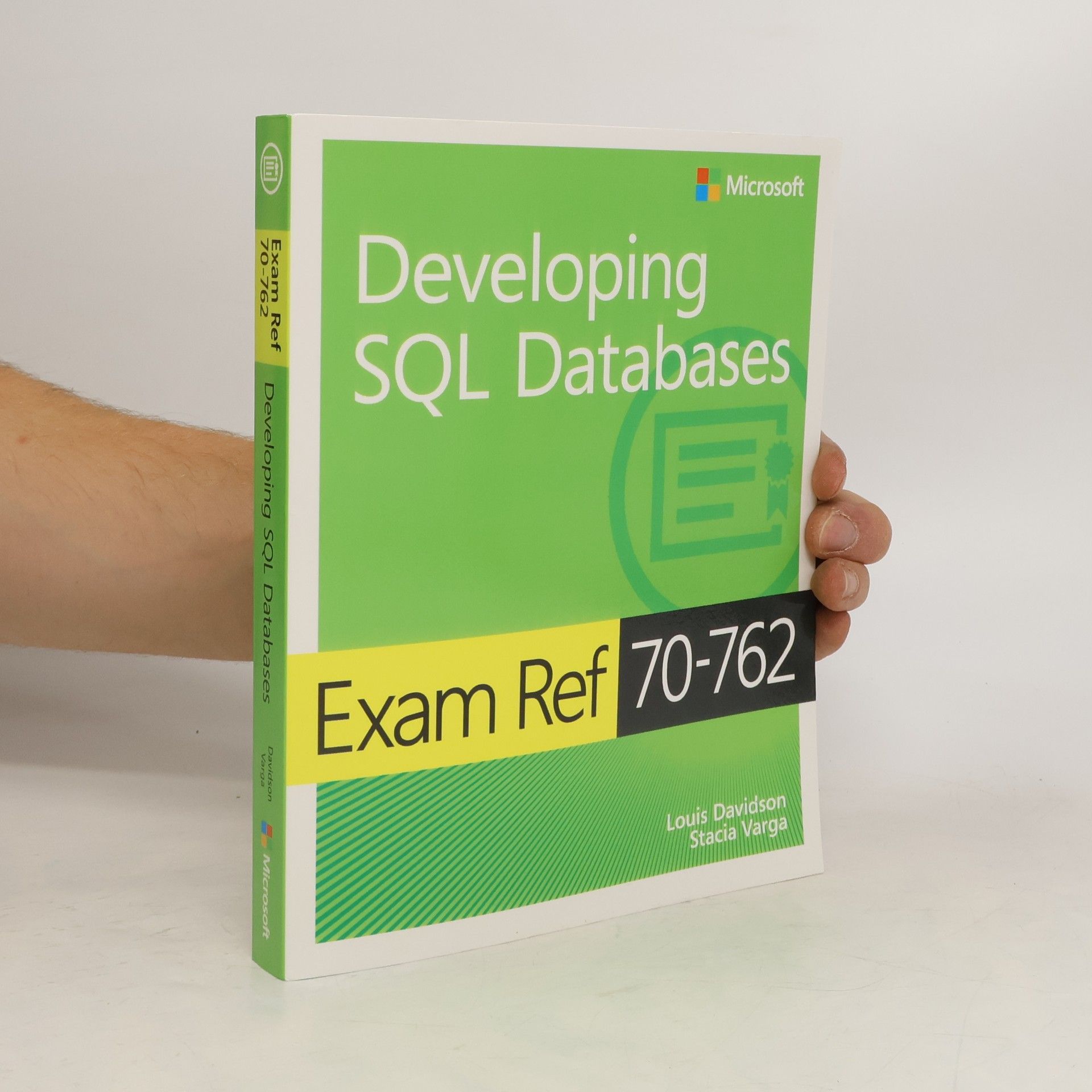 Louis Davidson Exam Ref 70-762 Developing SQL Databases