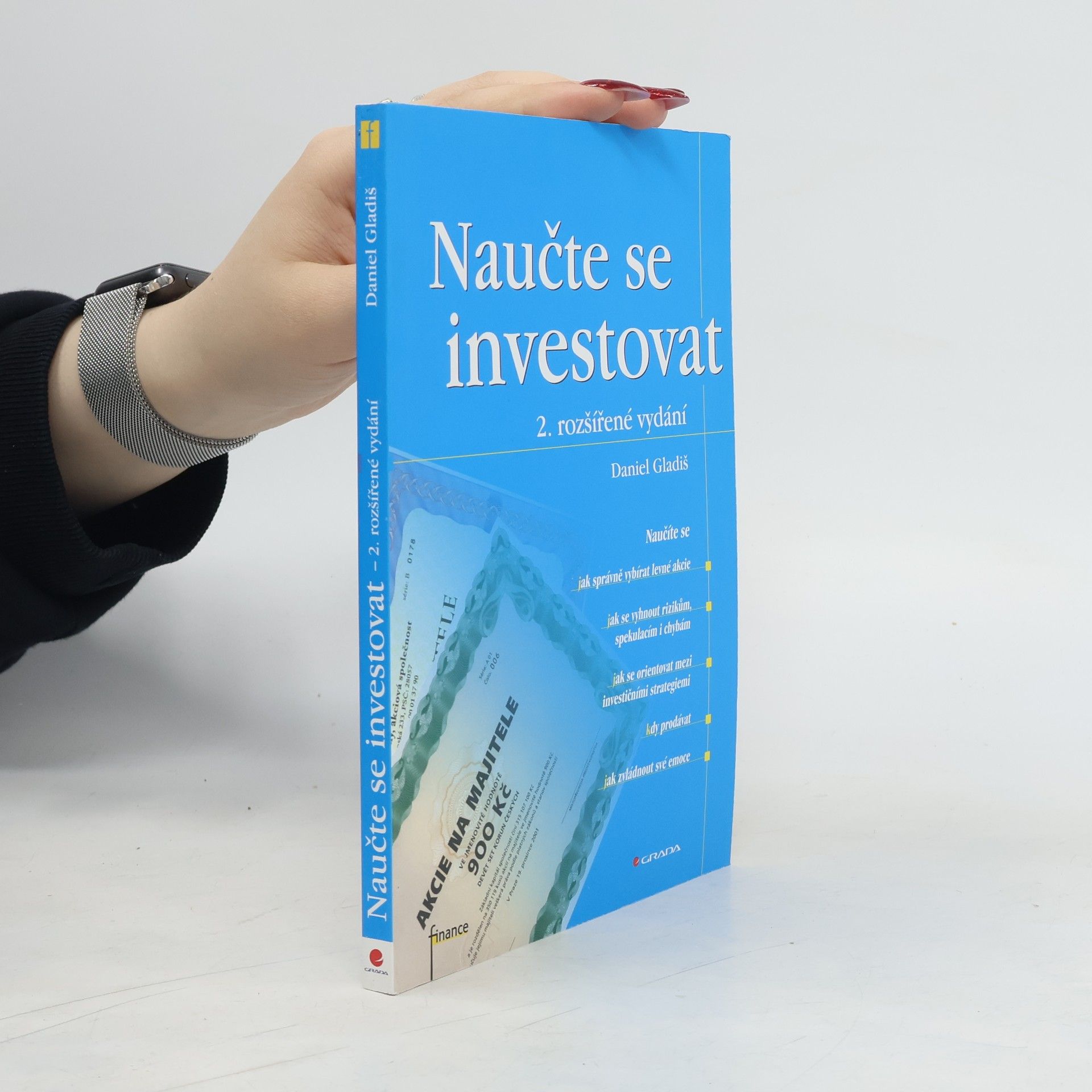Daniel Gladiš Naučte se investovat, 2., rozšířené vydání