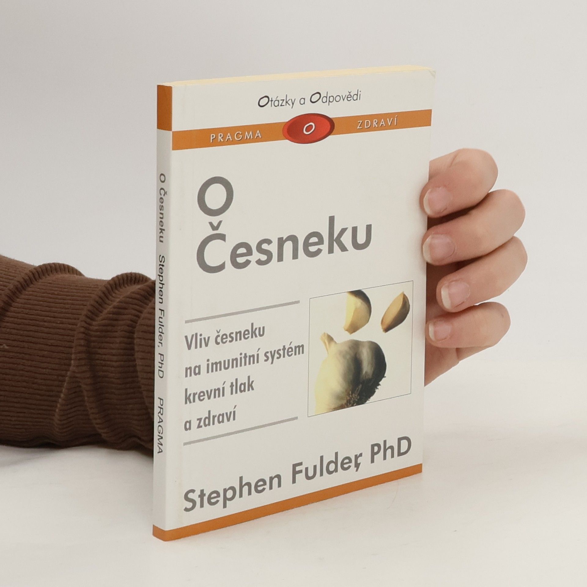 Stephen Fulder O česneku
