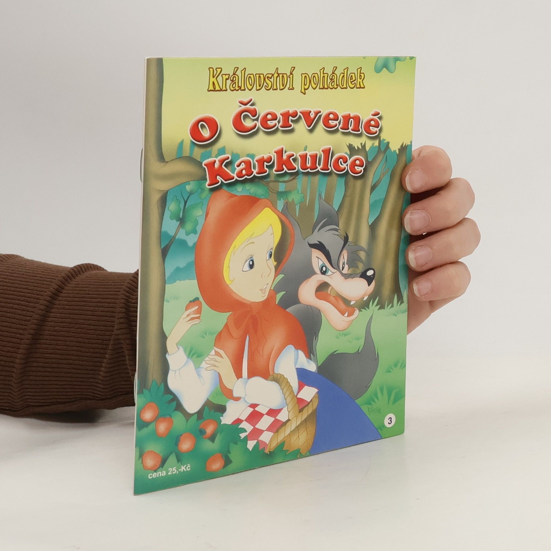 Kolektiv autorů O Červené Karkulce