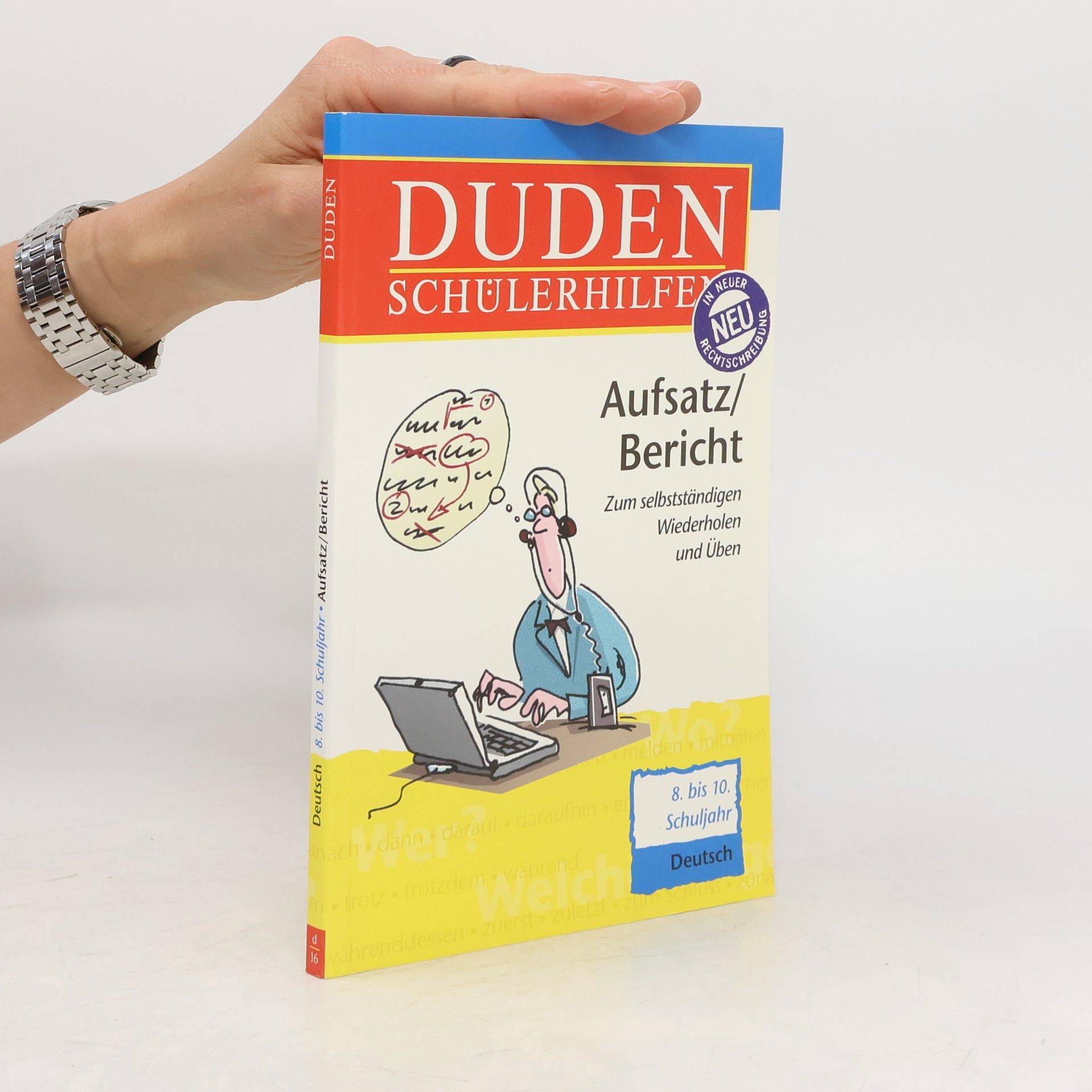 kolektiv Duden-Schülerhilfen: Ausatz/Bericht