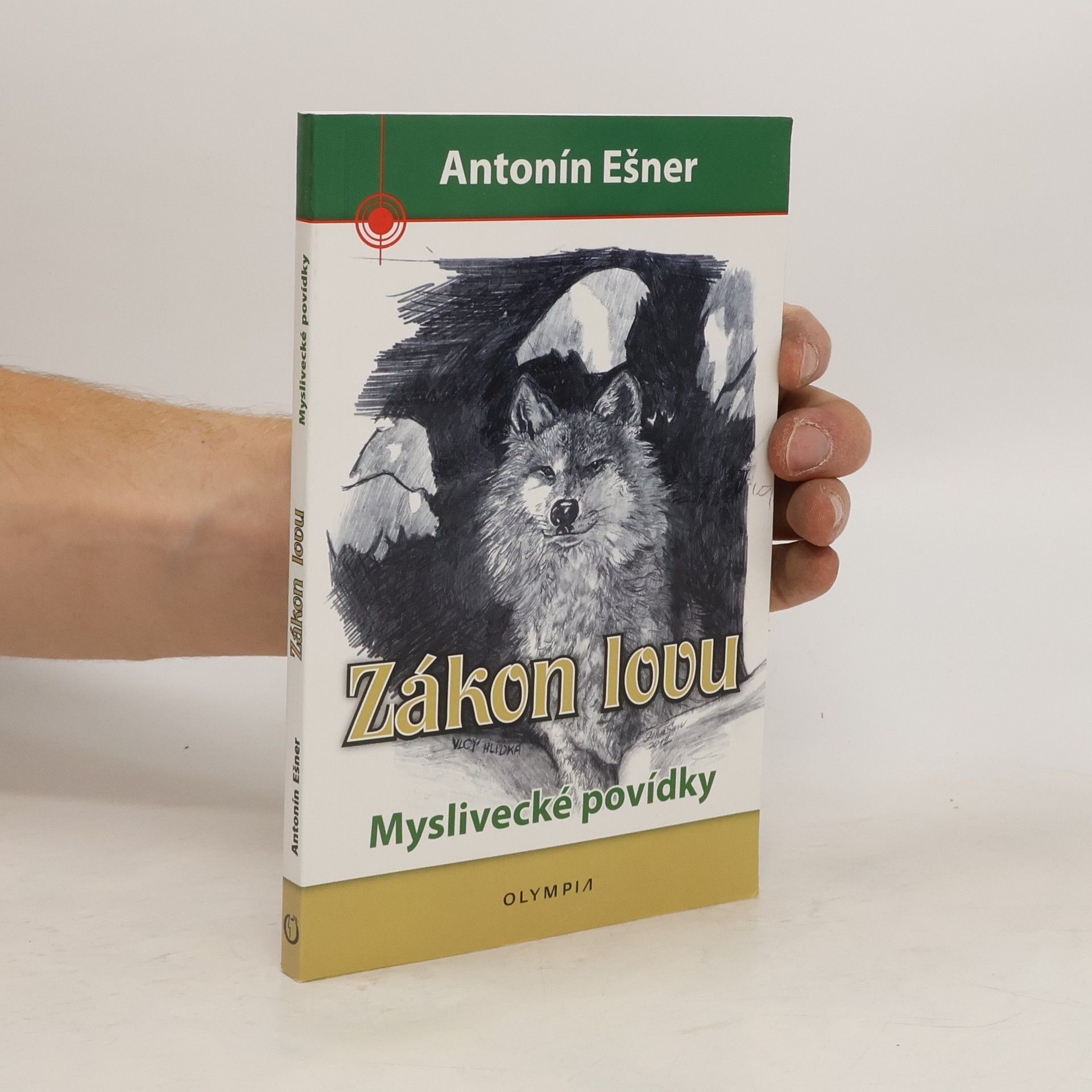 Antonín Ešner Zákon lovu