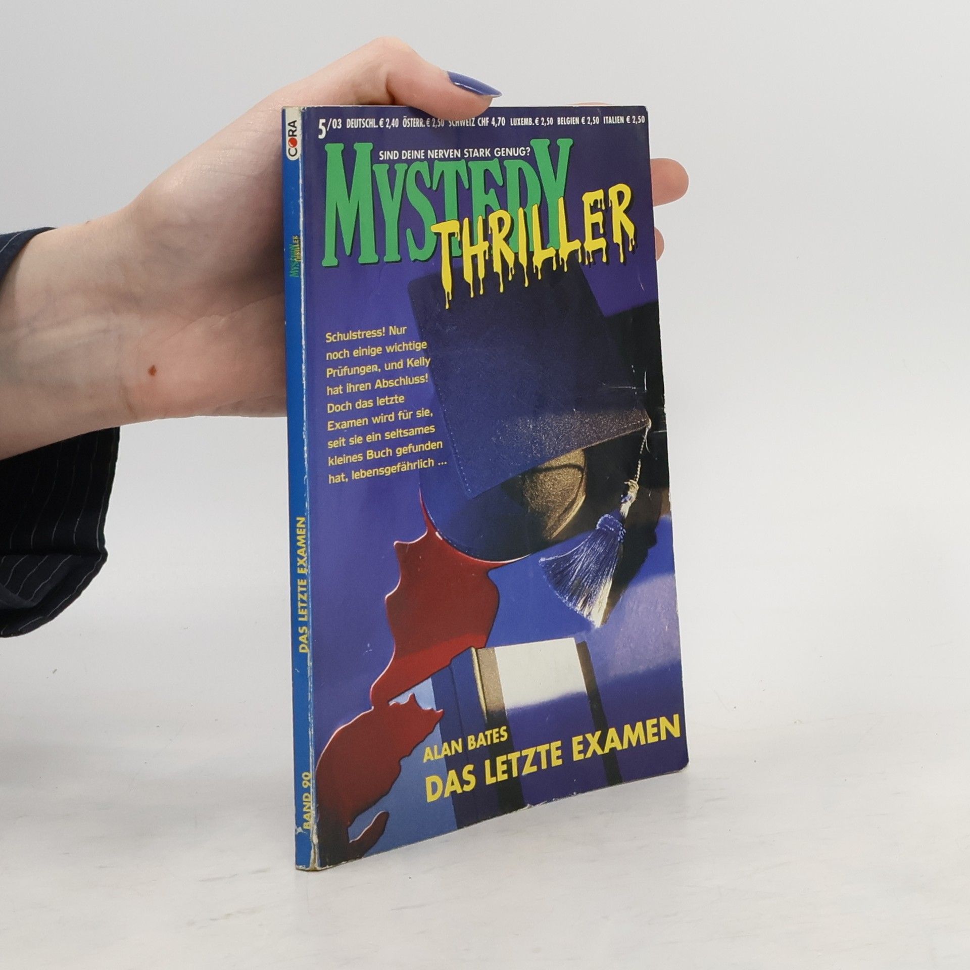 Alan Bates Mystery Thriller 5/03. Das Letzte Examen