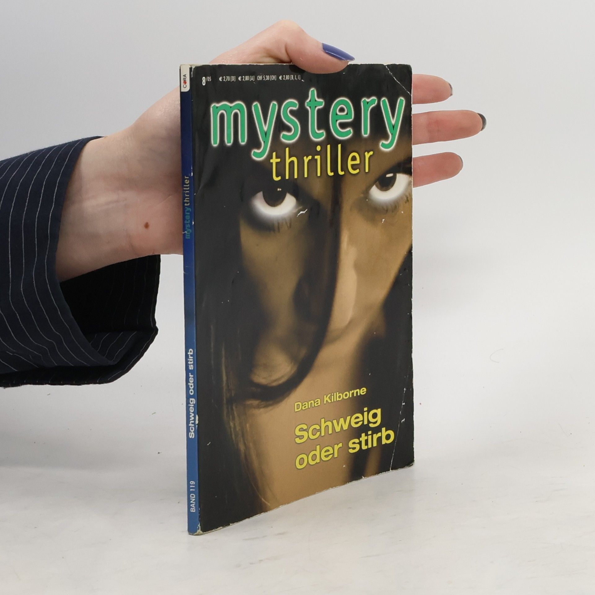 Dana Kilborne Mystery Thriller. Schweig oder stirb