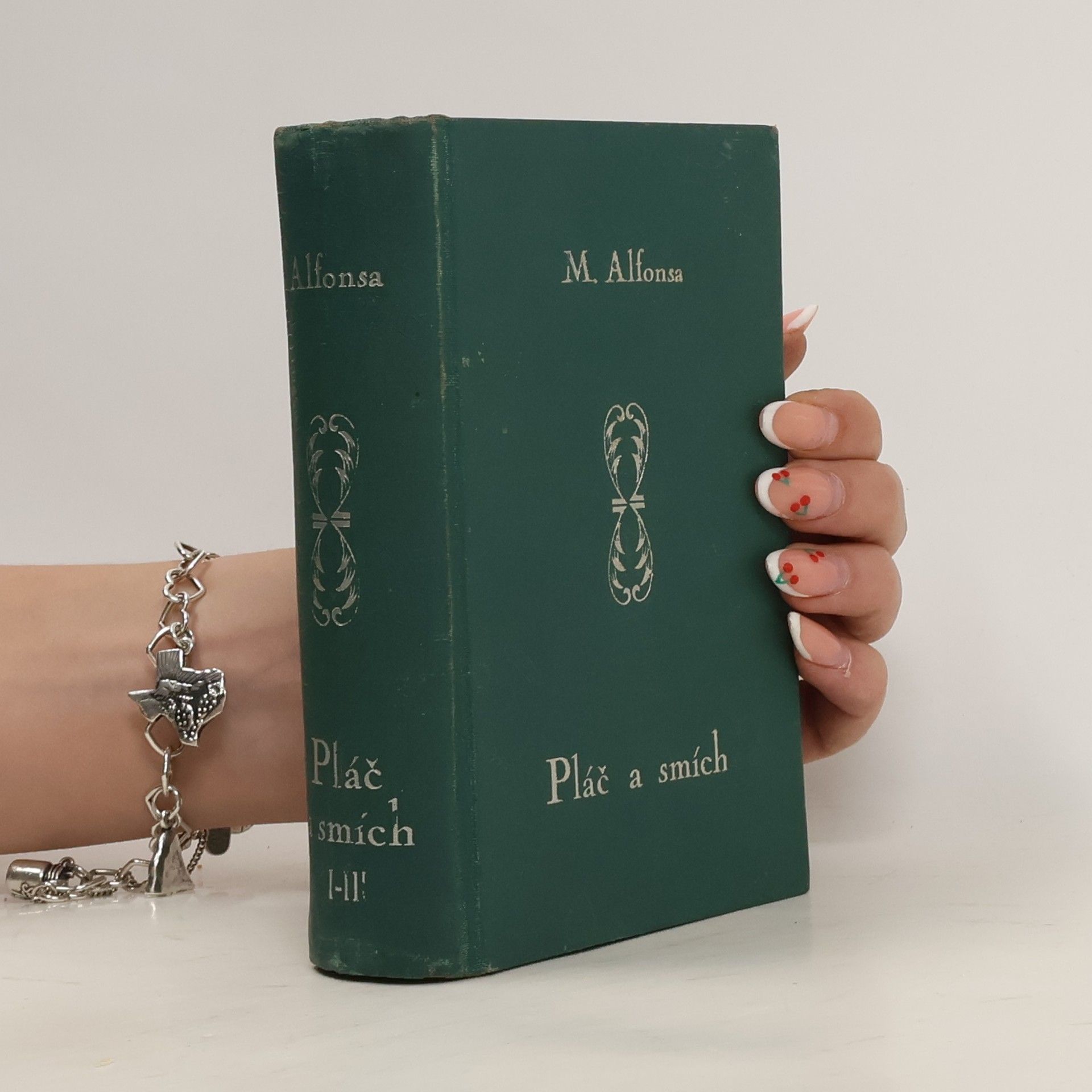 Maria Alfonsa Pláč a smích. Díl I.