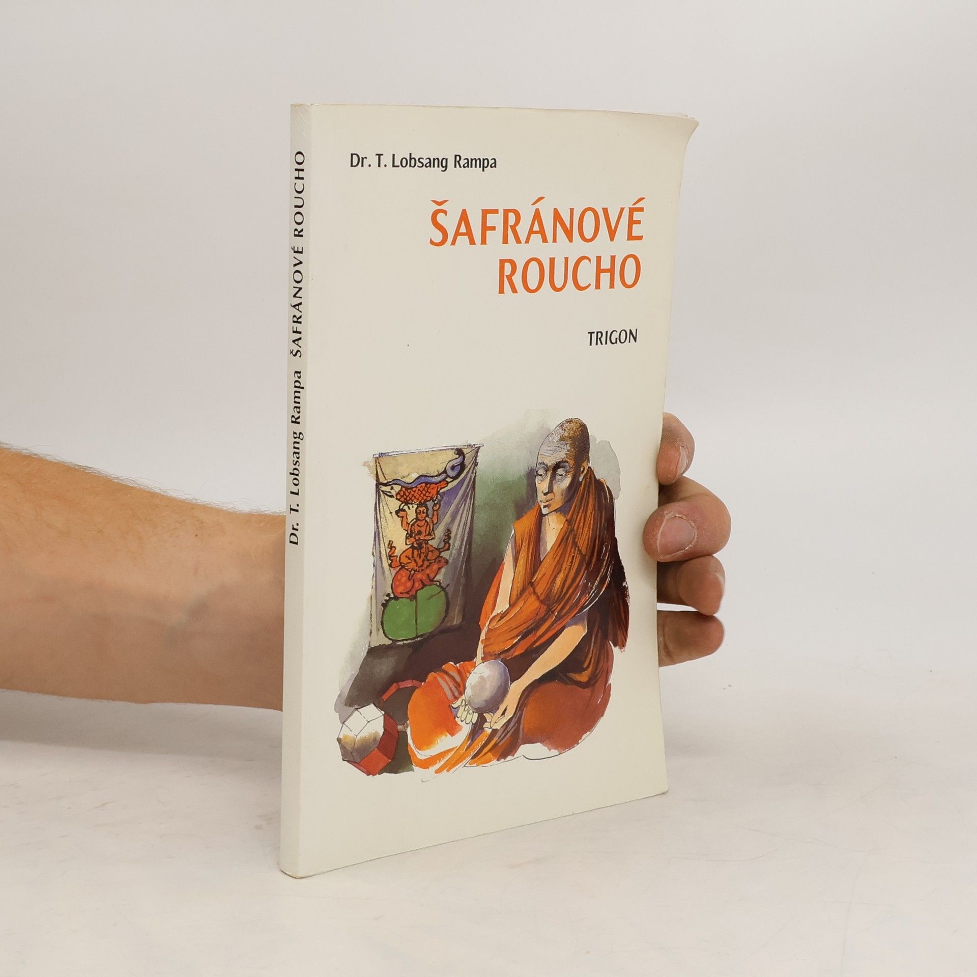 Lobsang Rampa Šafránové roucho