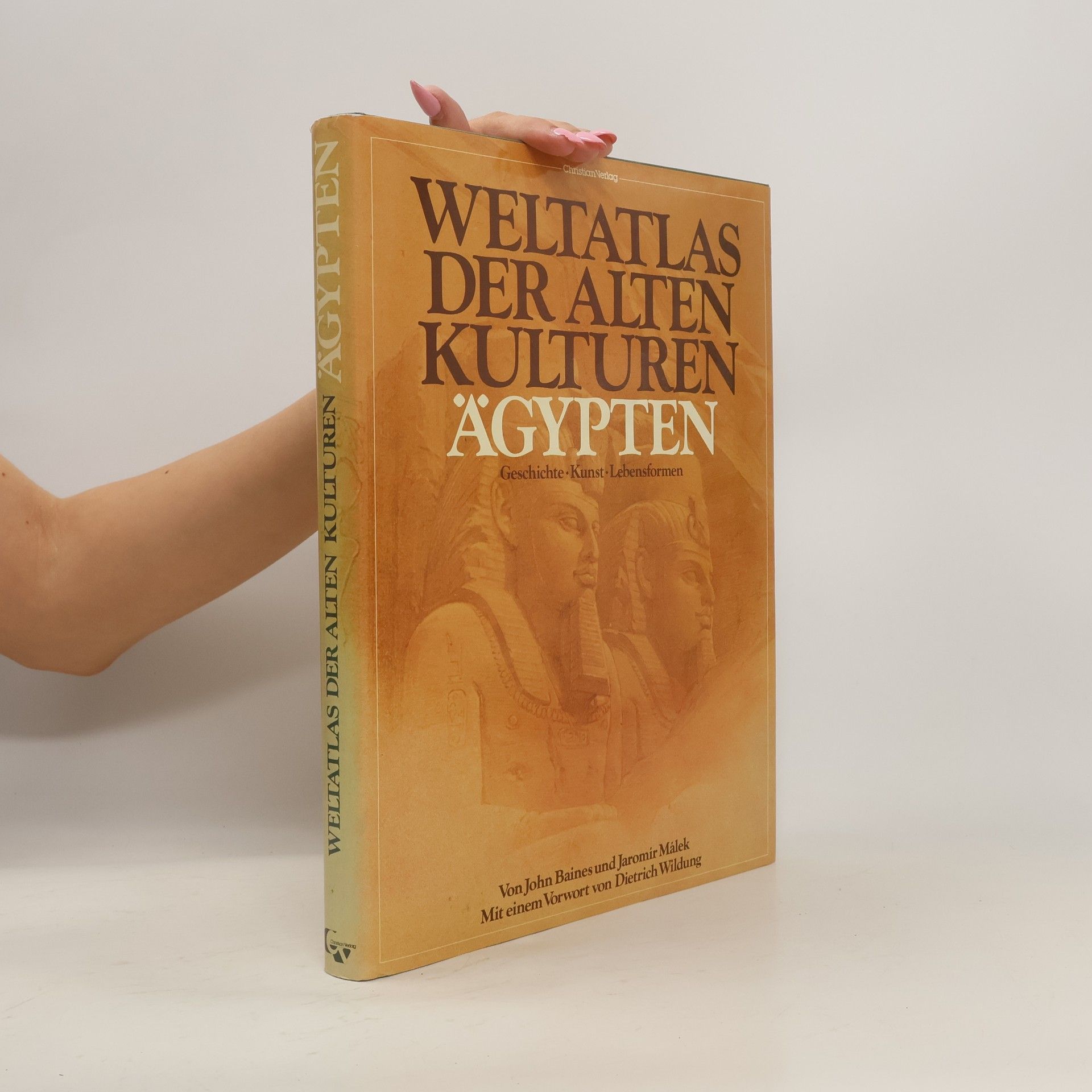 John Baines Weltatlas Der Alten Kulturen. Ägypten