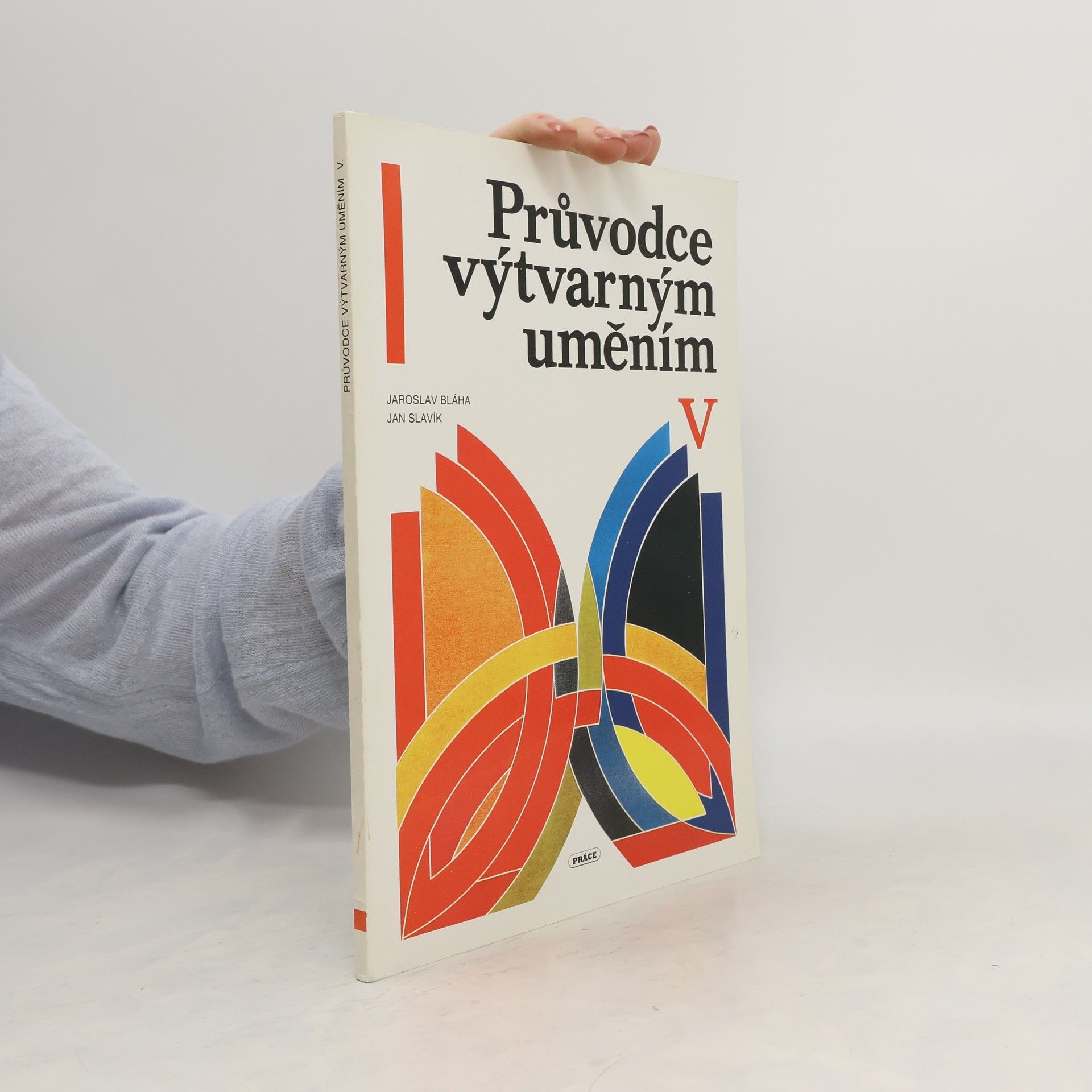 Jaroslav Bláha Průvodce výtvarným uměním V