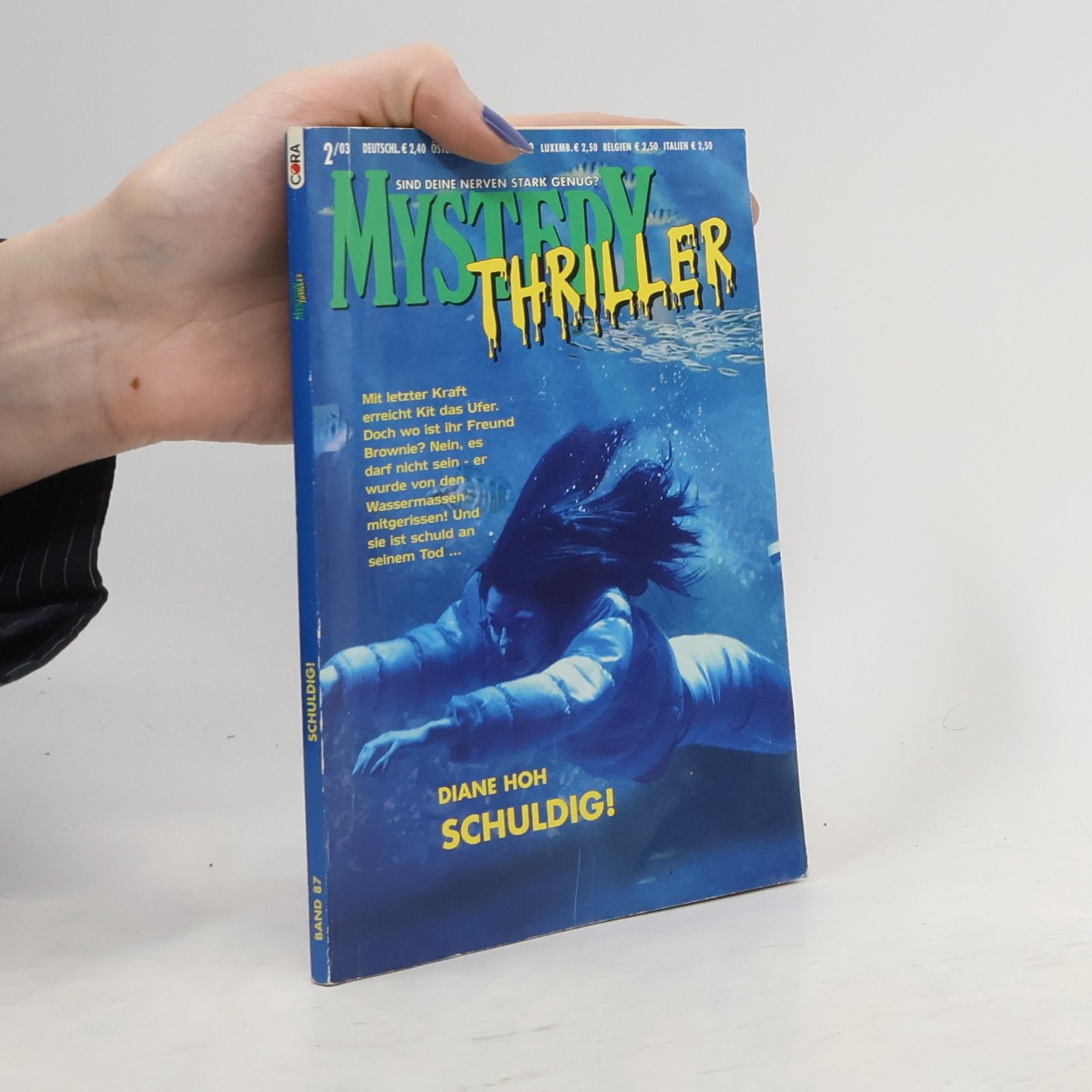Diane Hoh Mystery Thriller 2/2003. Schuldig!
