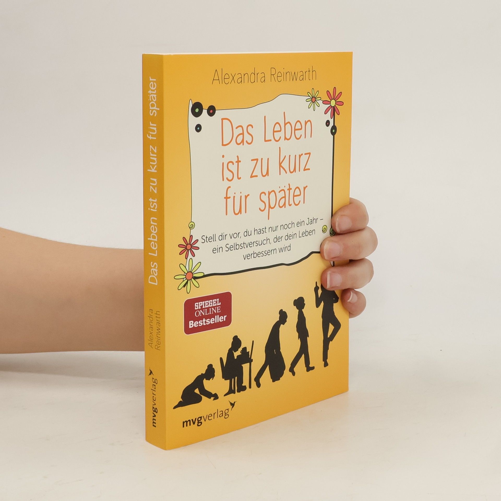 Alexandra Reinwarth Das Leben ist zu kurz für später
