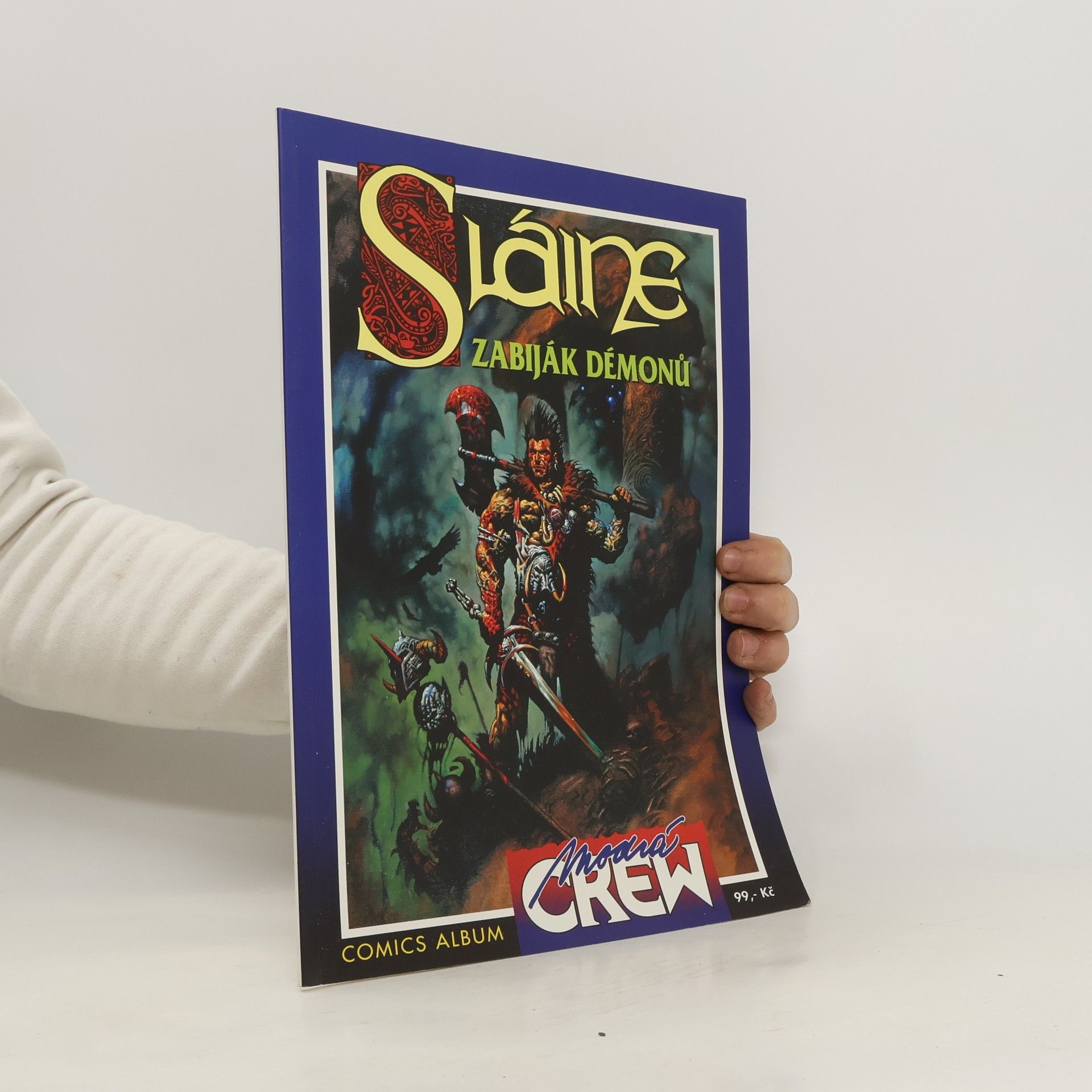 Pat Mills Sláine. První kniha, Zabiják démonů