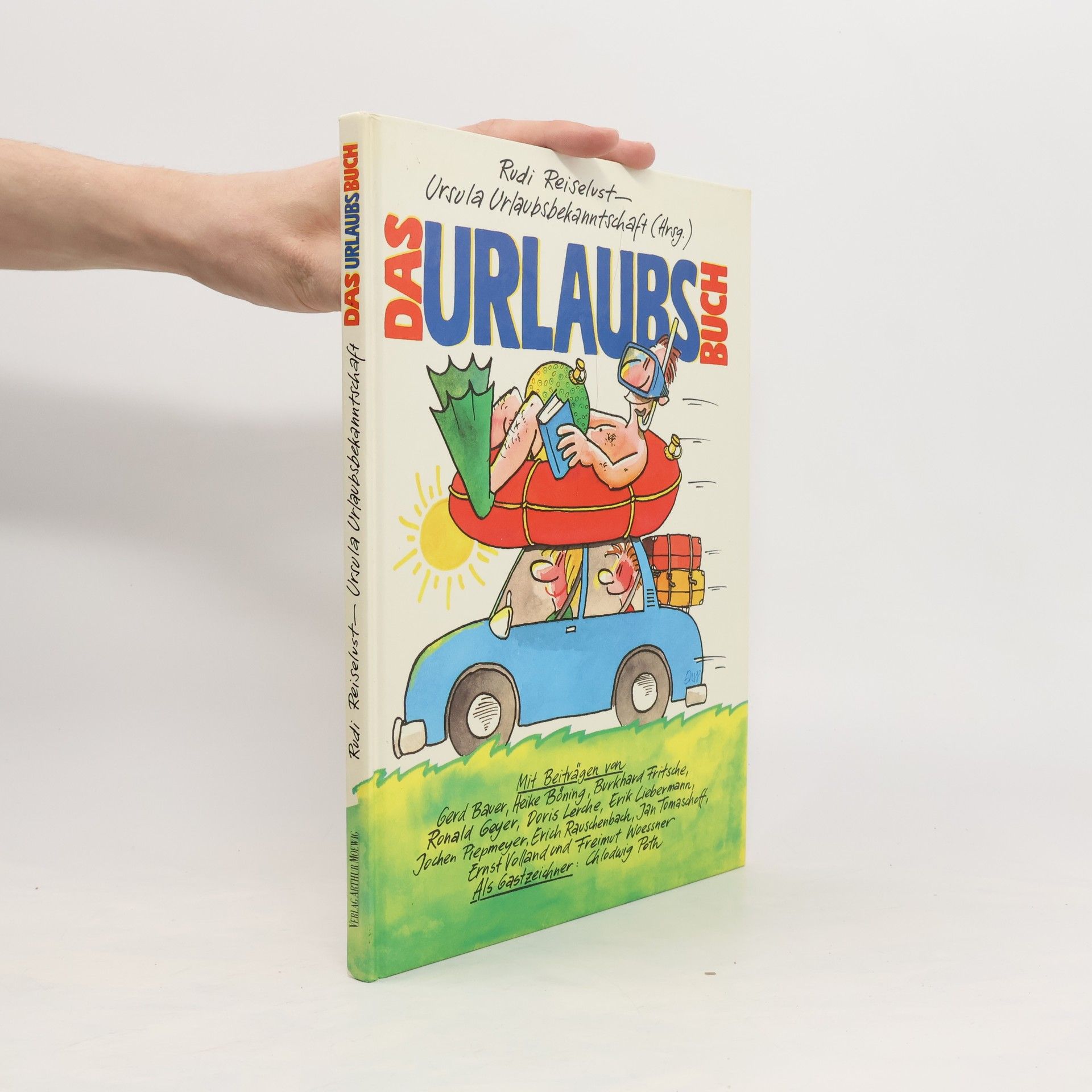 Rudi Reiselust Das Urlaubsbuch