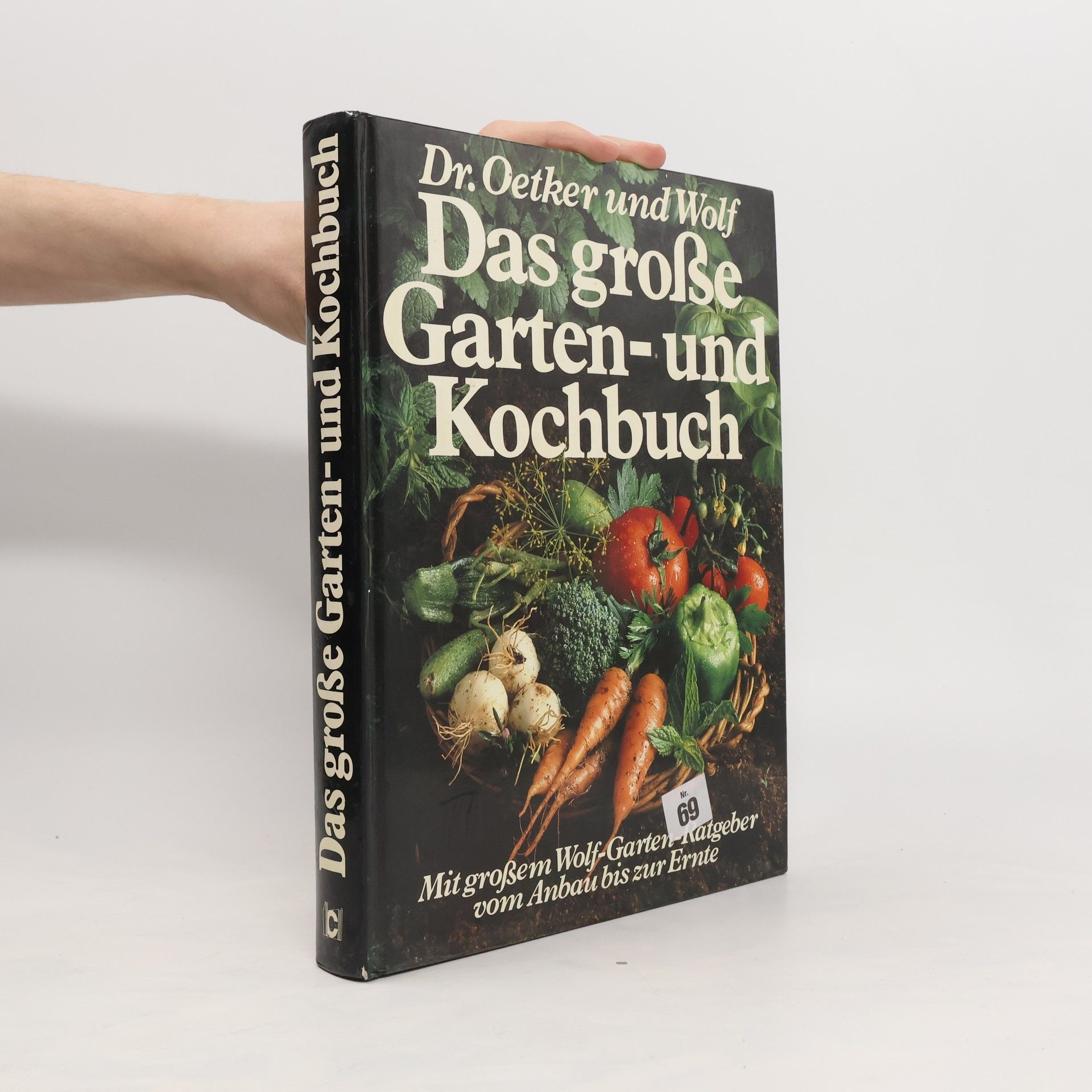 Angela Reissenweber Das grosse Garten- und Kochbuch