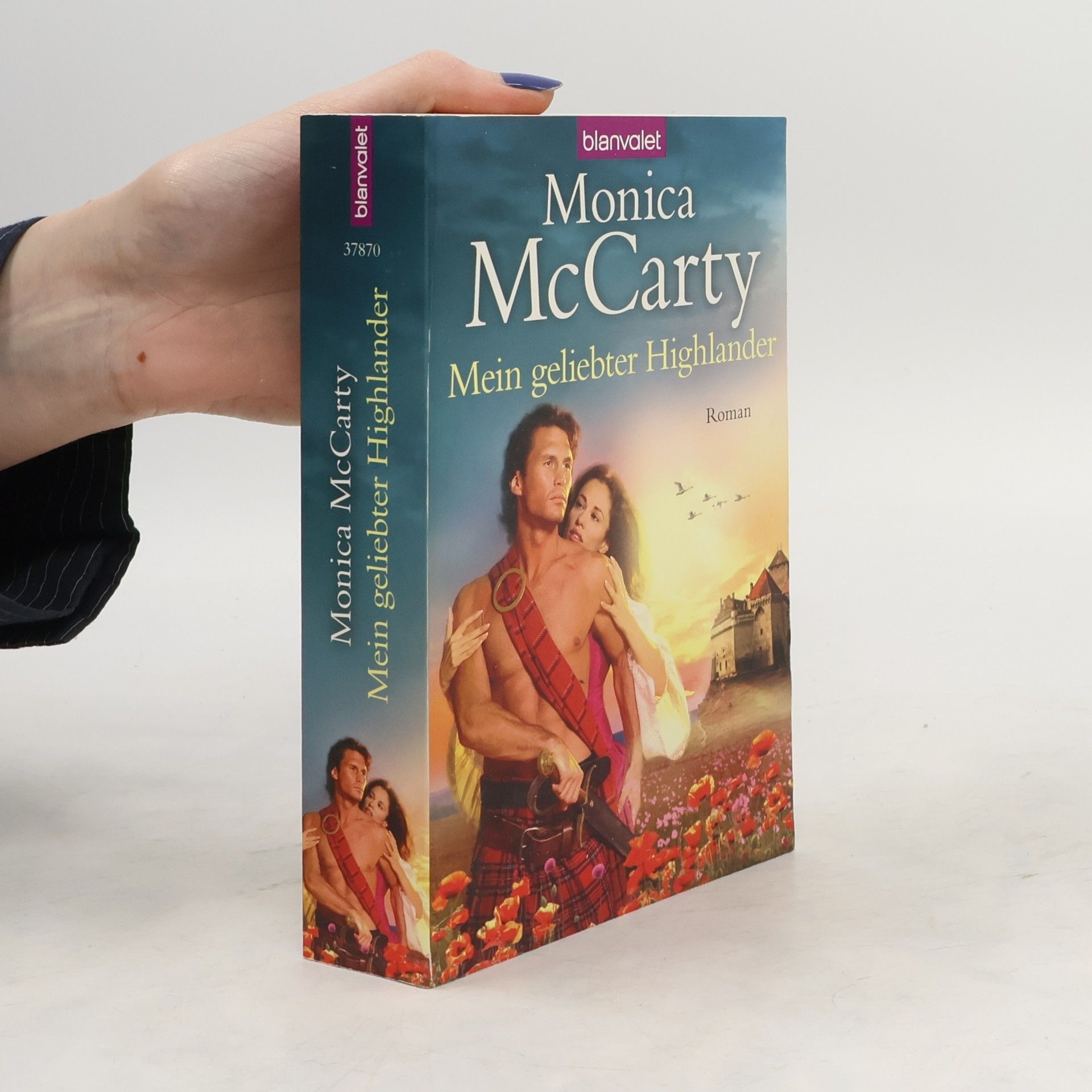 Monica McCarty Mein geliebter Highlander. Roman