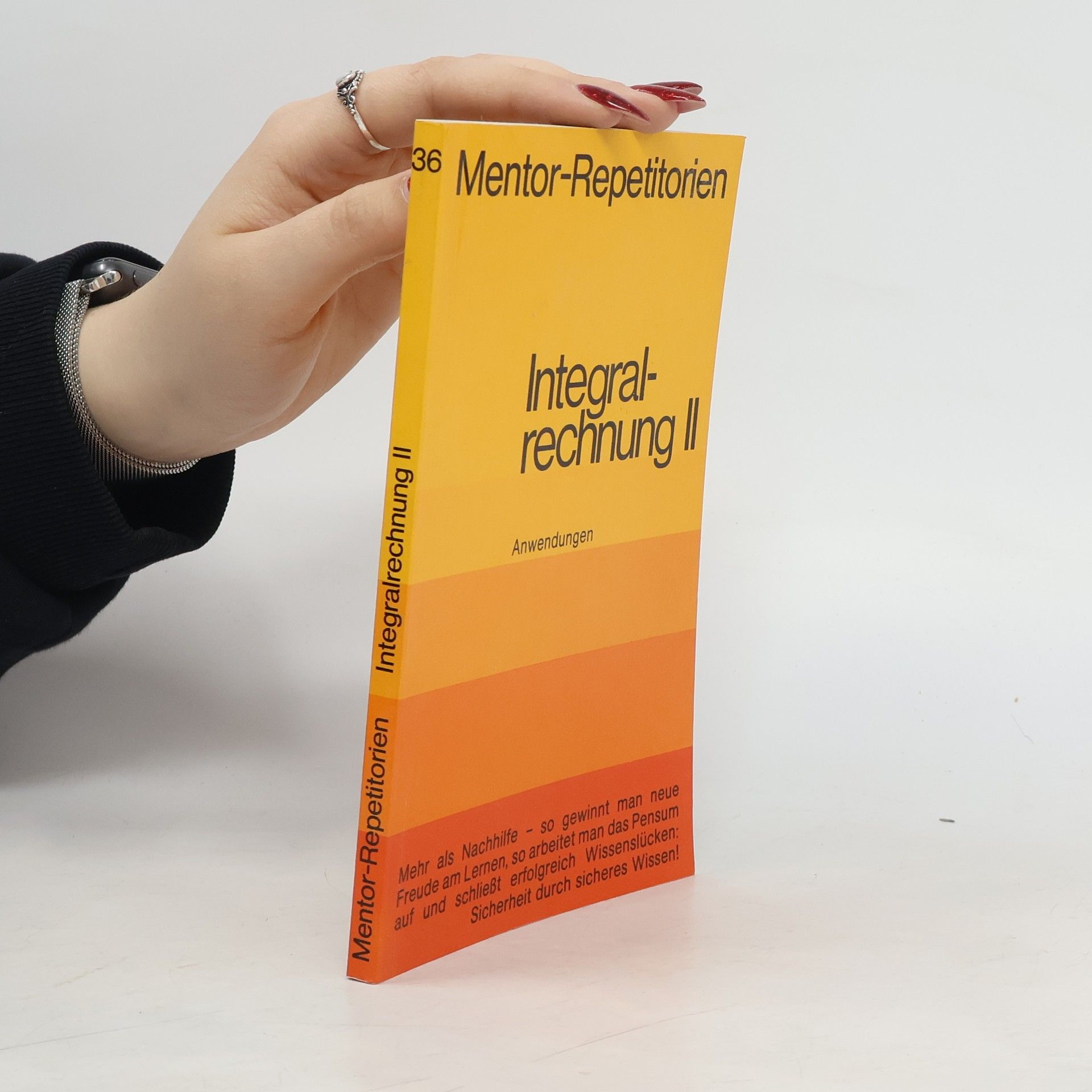 Theo Kühlein Mentor-Repetitorien 36. Integralrechnung. 2. Anwendungen