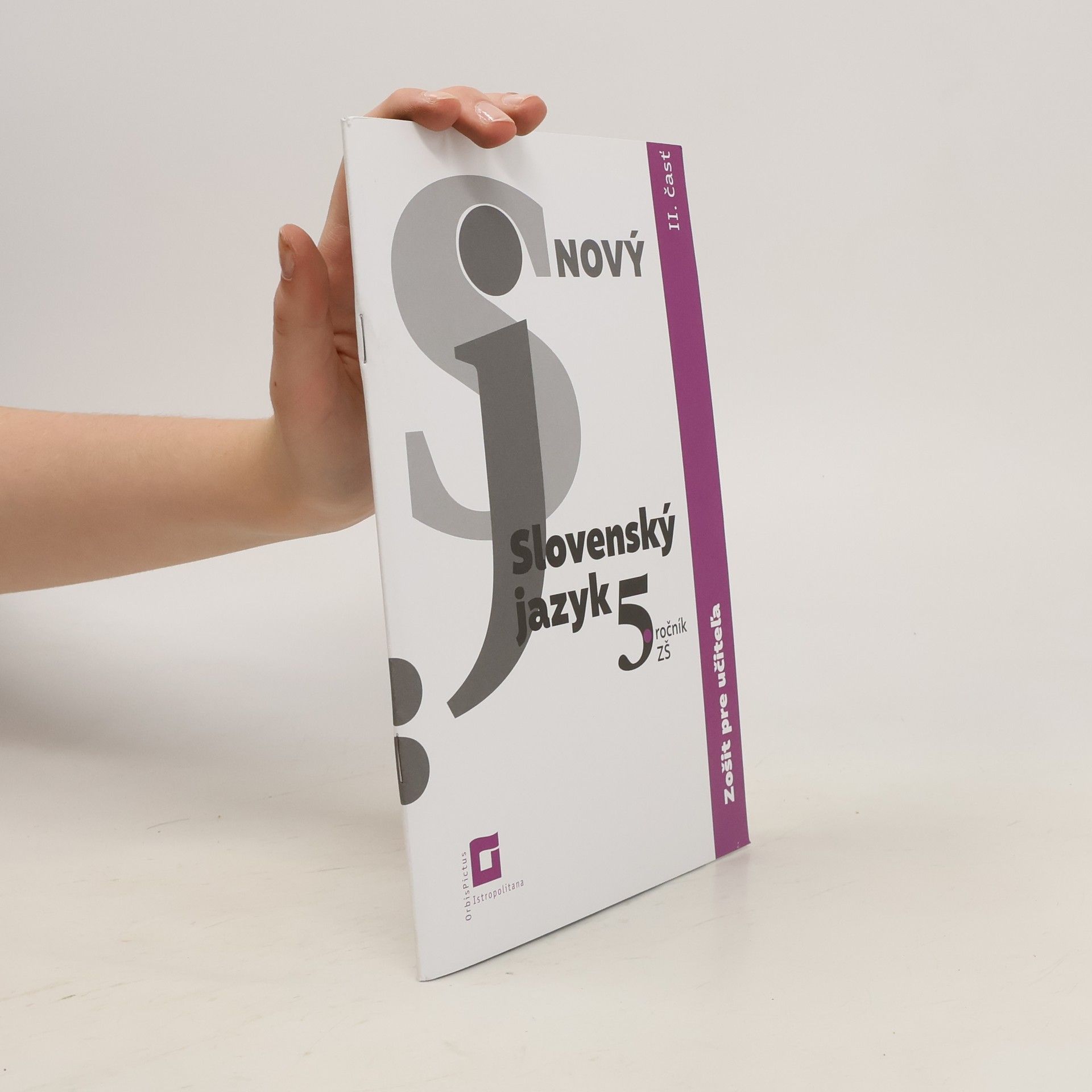 Jarmila Krajčovičová Nový Slovenský jazyk 5. ročník ZŠ - II. časť - Zošit pre učiteľa