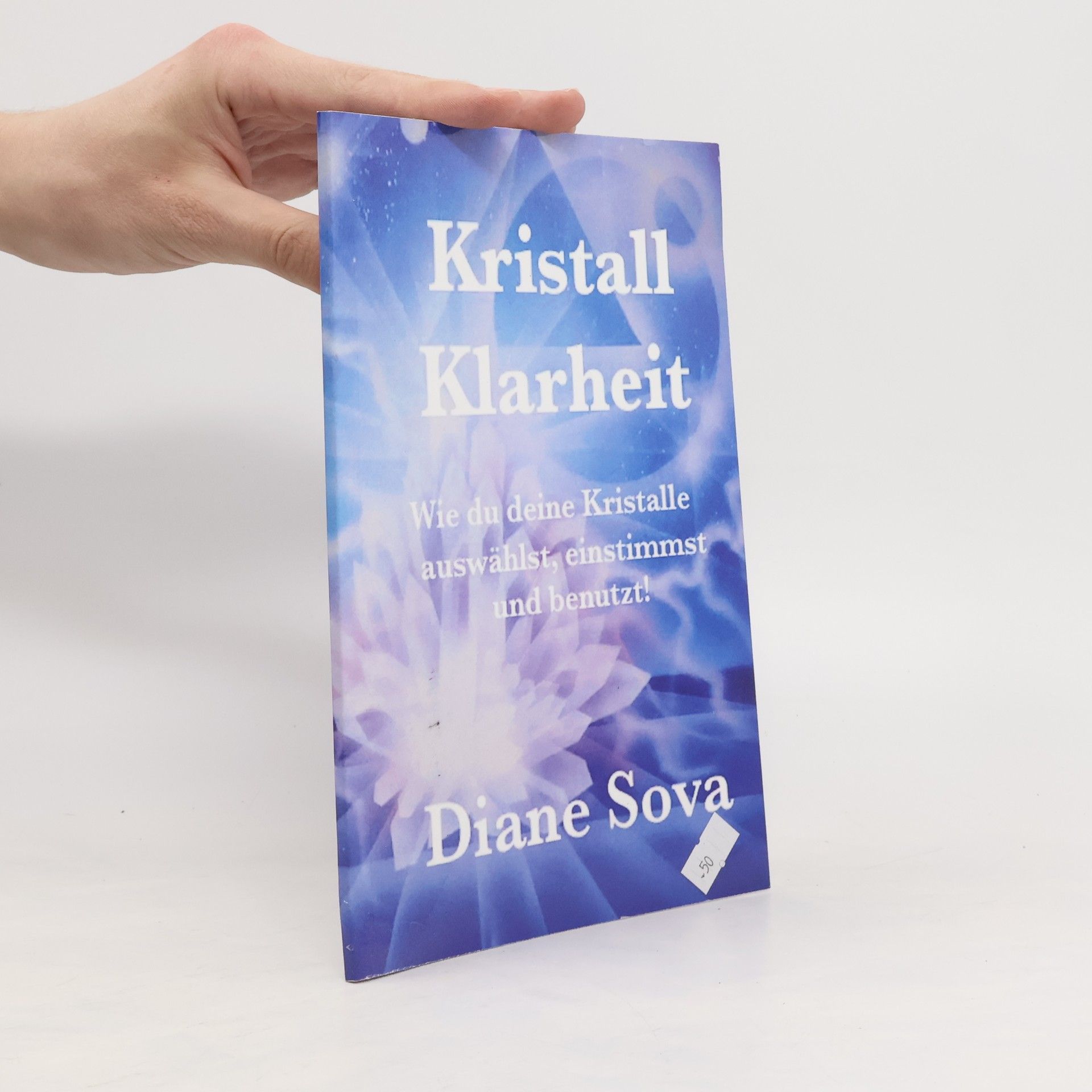 Diane Sova Kristall Klarheit