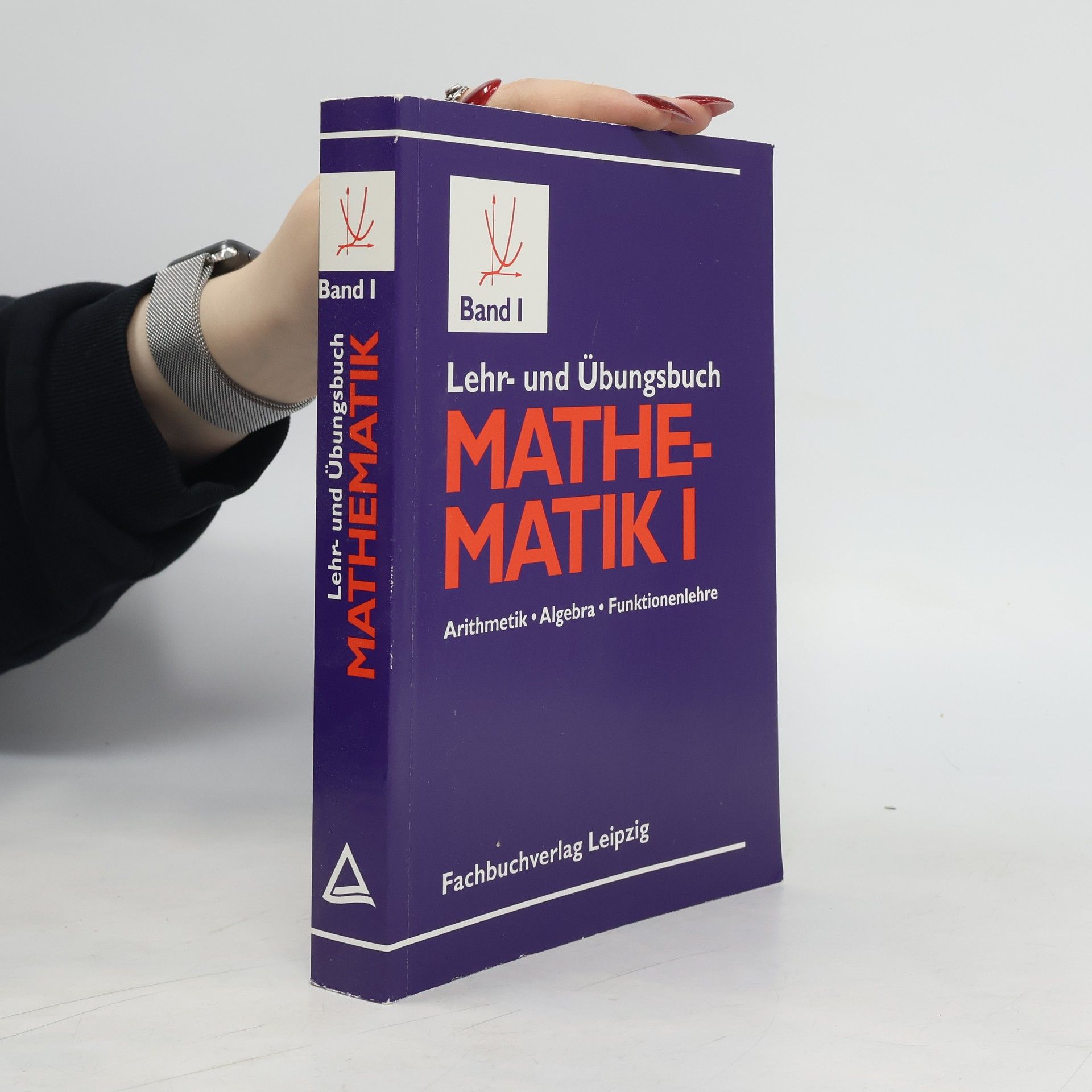 Autorenkollektiv Lehr- und Übungsbuch Mathematik