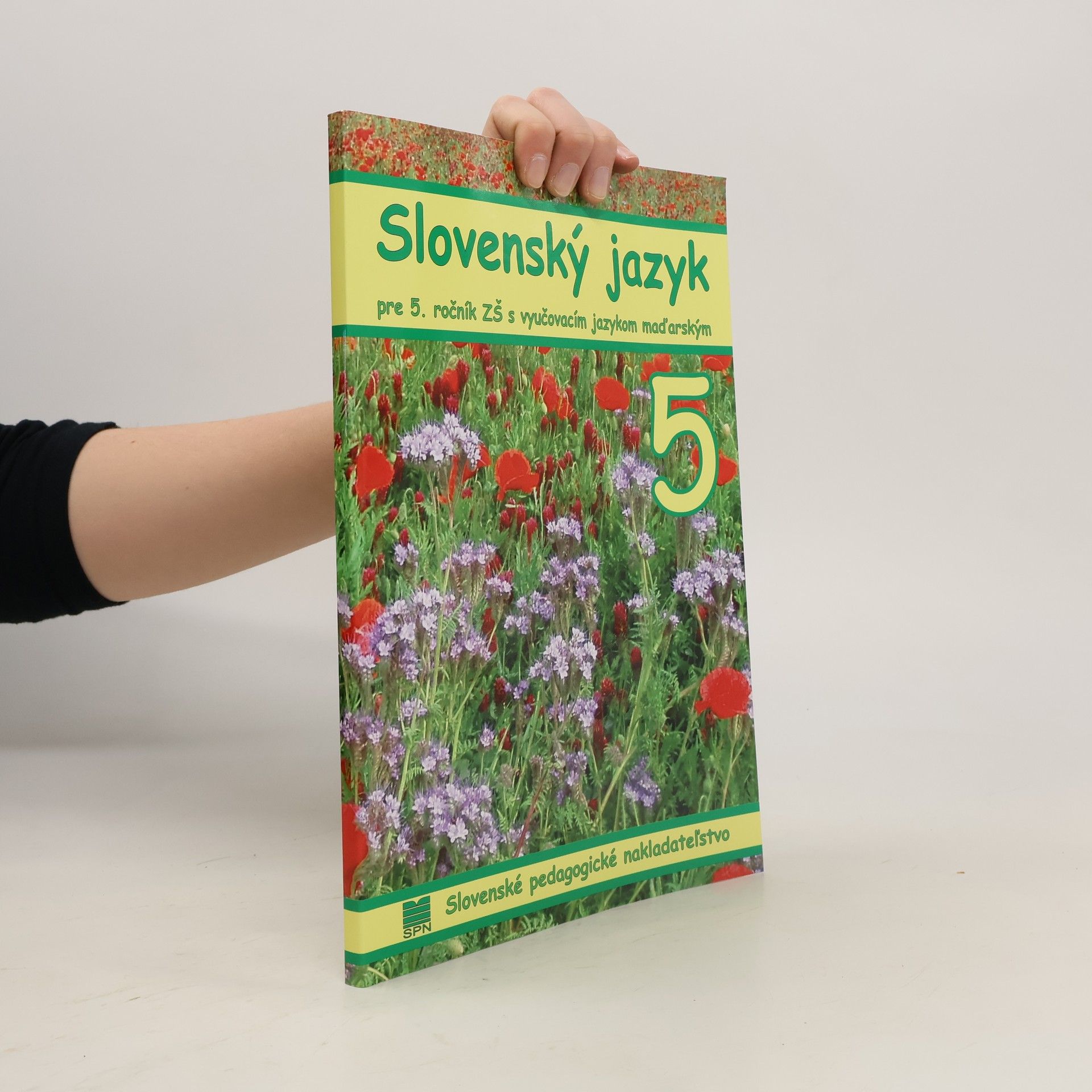 Autorenkollektiv Slovenský jazyk pre 5. ročník ZŠ s vyučovacím jazykom maďarským
